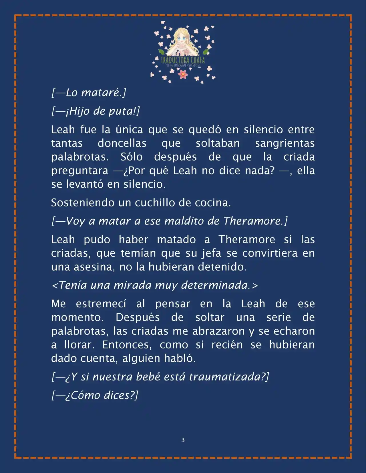 LA BEBE QUE CRIA UN VILLANO (Novela) - Capítulo 23 - Página 5 - LectorTMOo