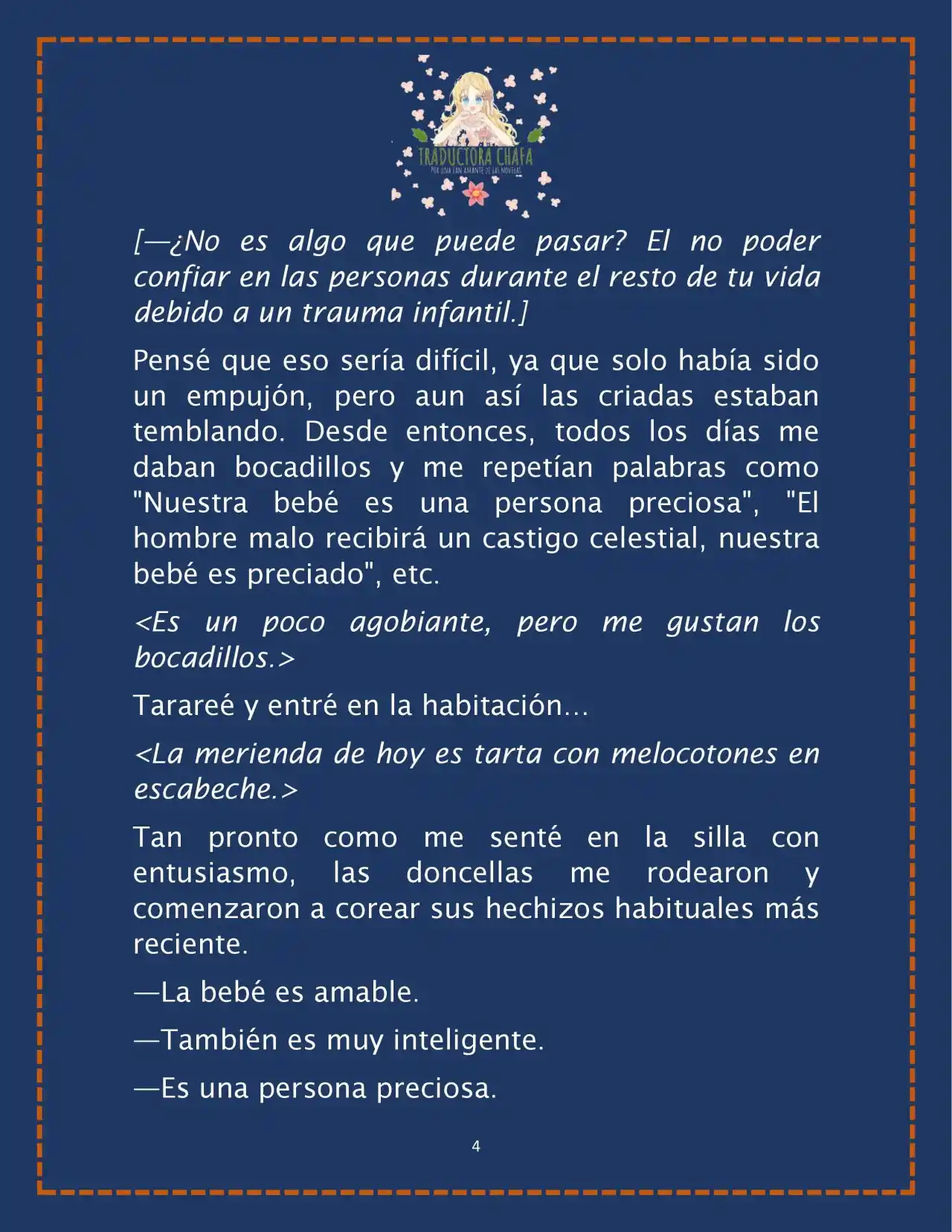 LA BEBE QUE CRIA UN VILLANO (Novela) - Capítulo 23 - Página 6 - LectorTMOo
