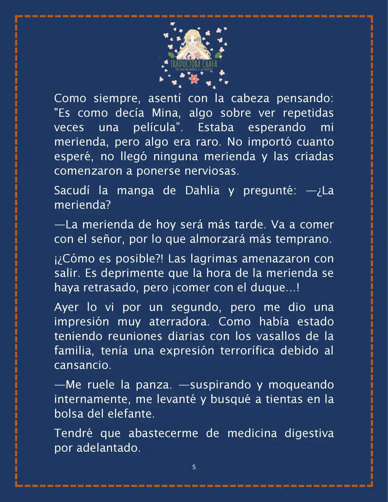 LA BEBE QUE CRIA UN VILLANO (Novela) - Capítulo 23 - Página 7 - LectorTMOo