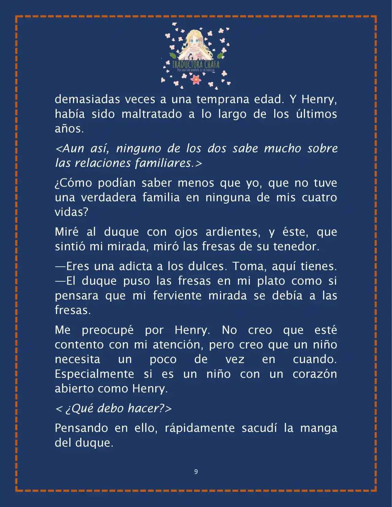 LA BEBE QUE CRIA UN VILLANO (Novela) - Capítulo 23 - Página 11 - LectorTMOo
