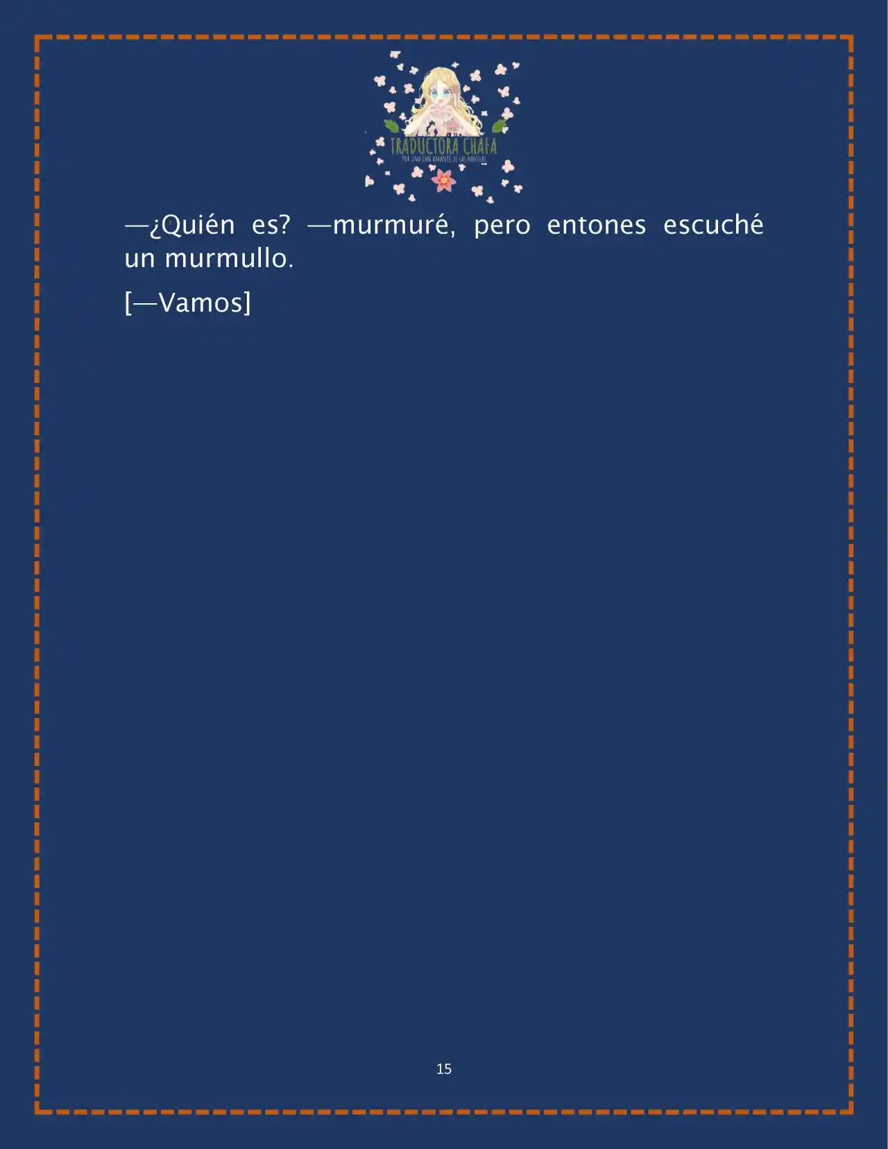 LA BEBE QUE CRIA UN VILLANO (Novela) - Capítulo 23 - Página 17 - LectorTMOo