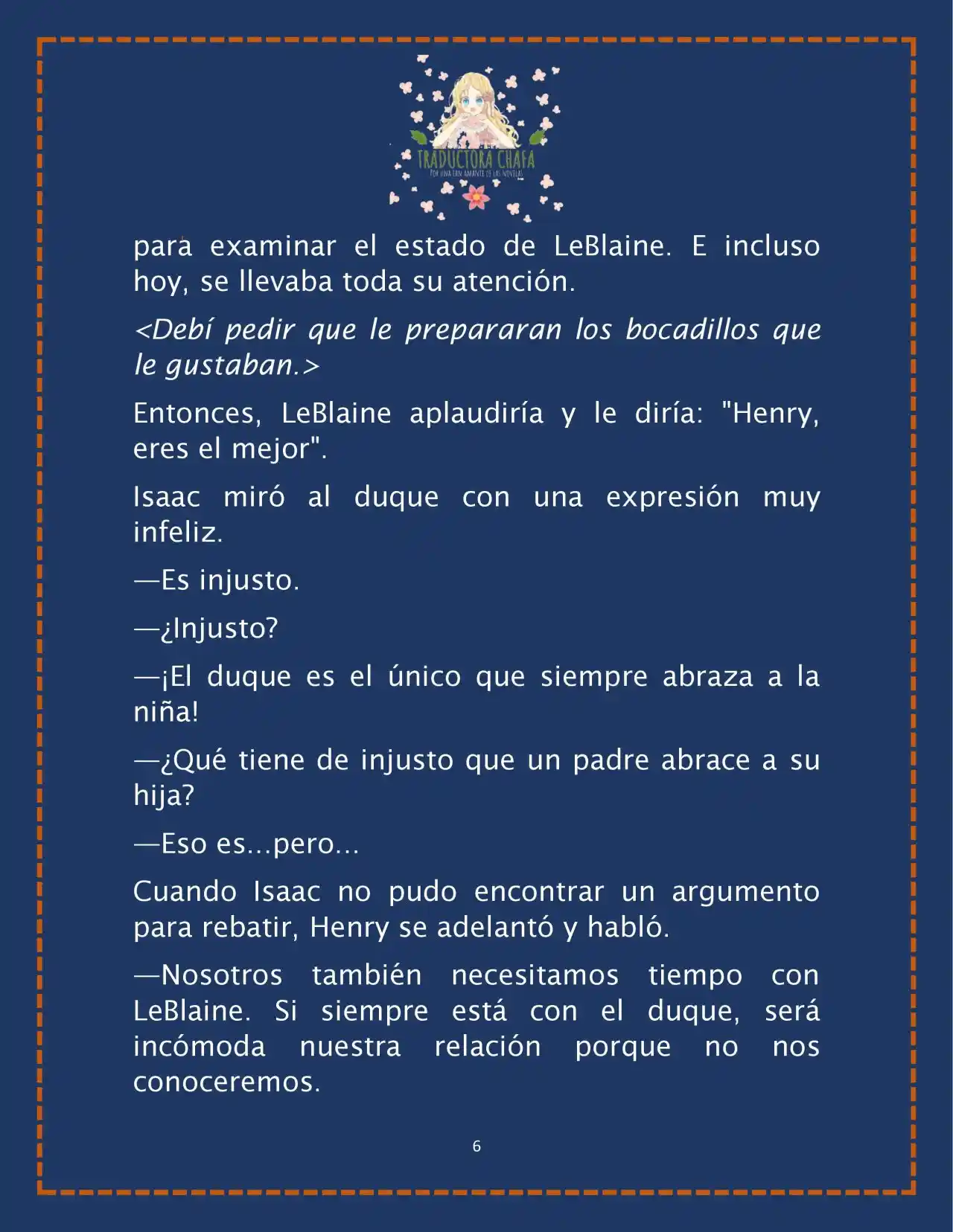 LA BEBE QUE CRIA UN VILLANO (Novela) - Capítulo 25 - Página 8 - LectorTMOo
