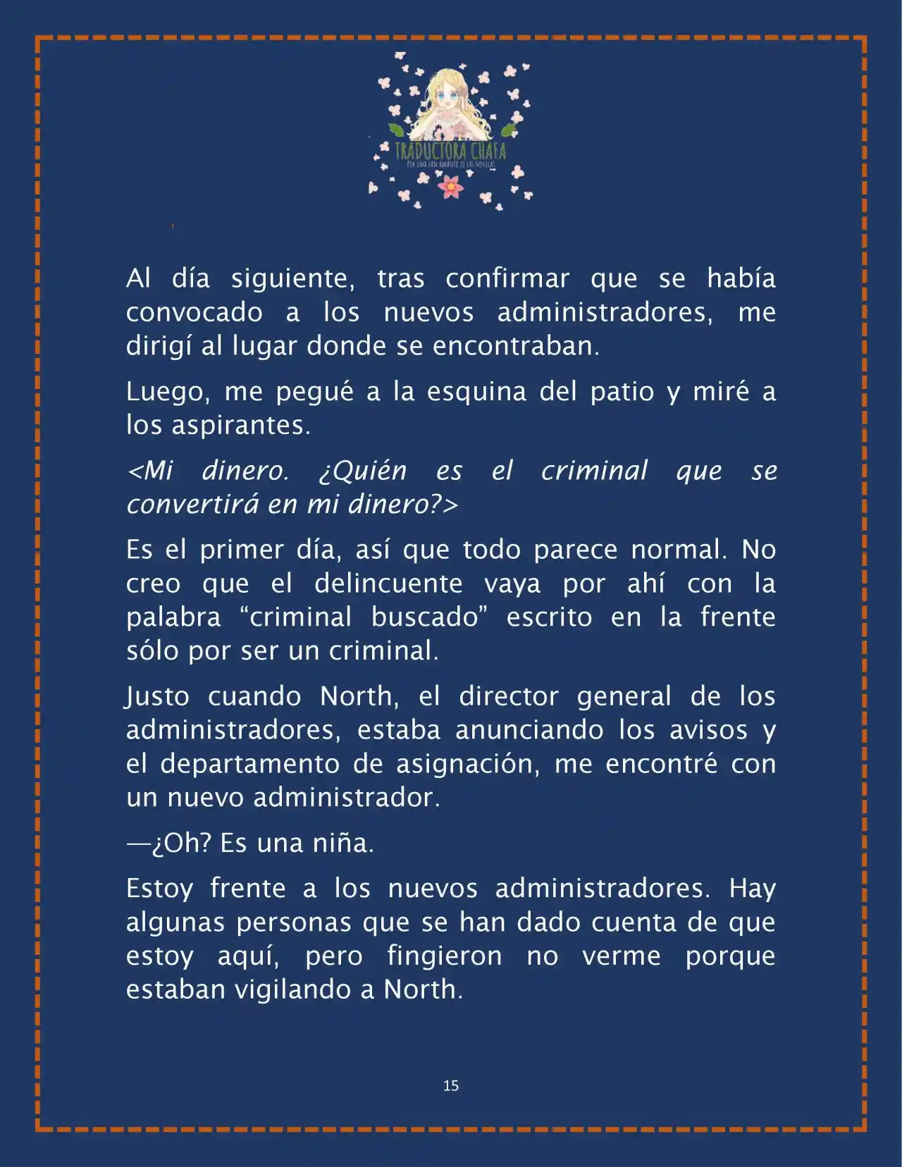 LA BEBE QUE CRIA UN VILLANO (Novela) - Capítulo 25 - Página 17 - LectorTMOo