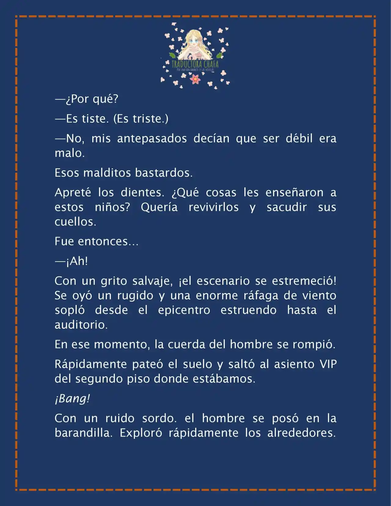 LA BEBE QUE CRIA UN VILLANO (Novela) - Capítulo 27 - Página 5 - LectorTMOo