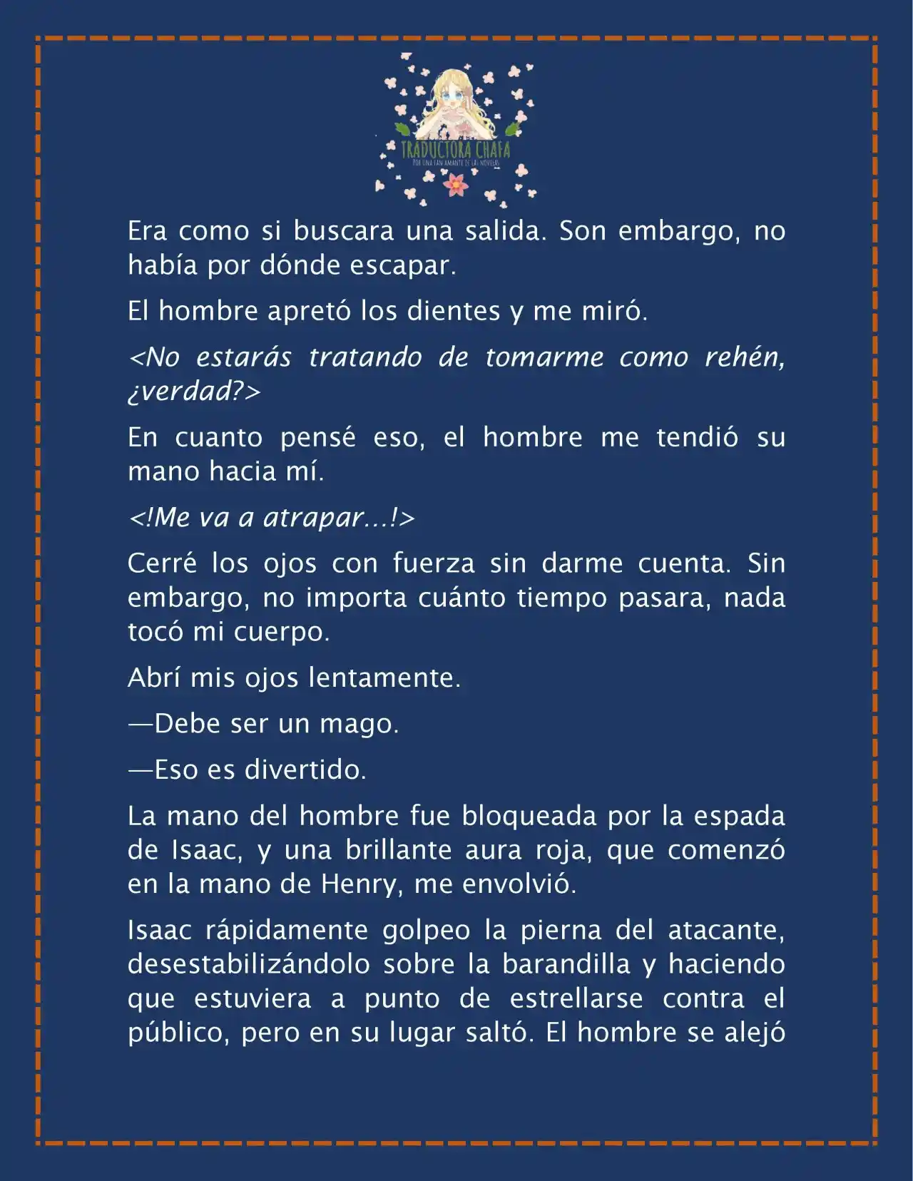 LA BEBE QUE CRIA UN VILLANO (Novela) - Capítulo 27 - Página 6 - LectorTMOo