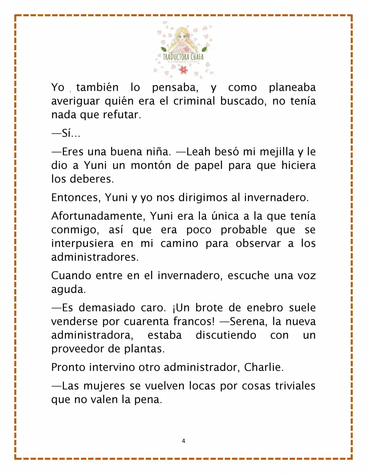 LA BEBE QUE CRIA UN VILLANO (Novela) - Capítulo 28 - Página 6 - LectorTMOo