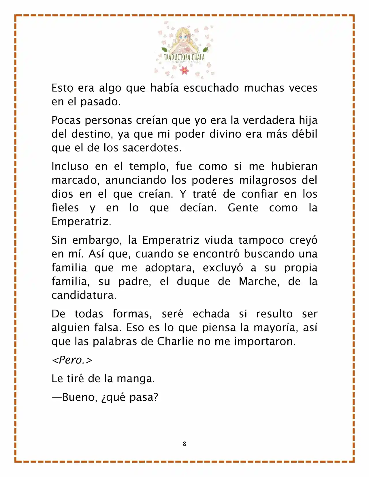 LA BEBE QUE CRIA UN VILLANO (Novela) - Capítulo 28 - Página 10 - LectorTMOo