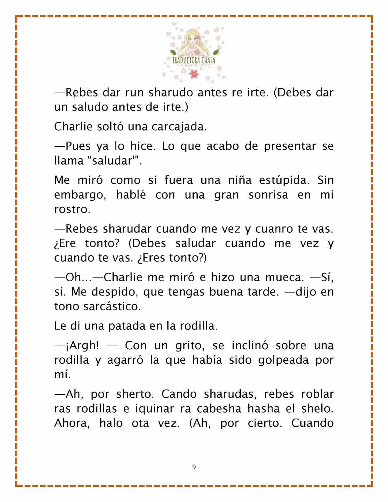 LA BEBE QUE CRIA UN VILLANO (Novela) - Capítulo 28 - Página 11 - LectorTMOo