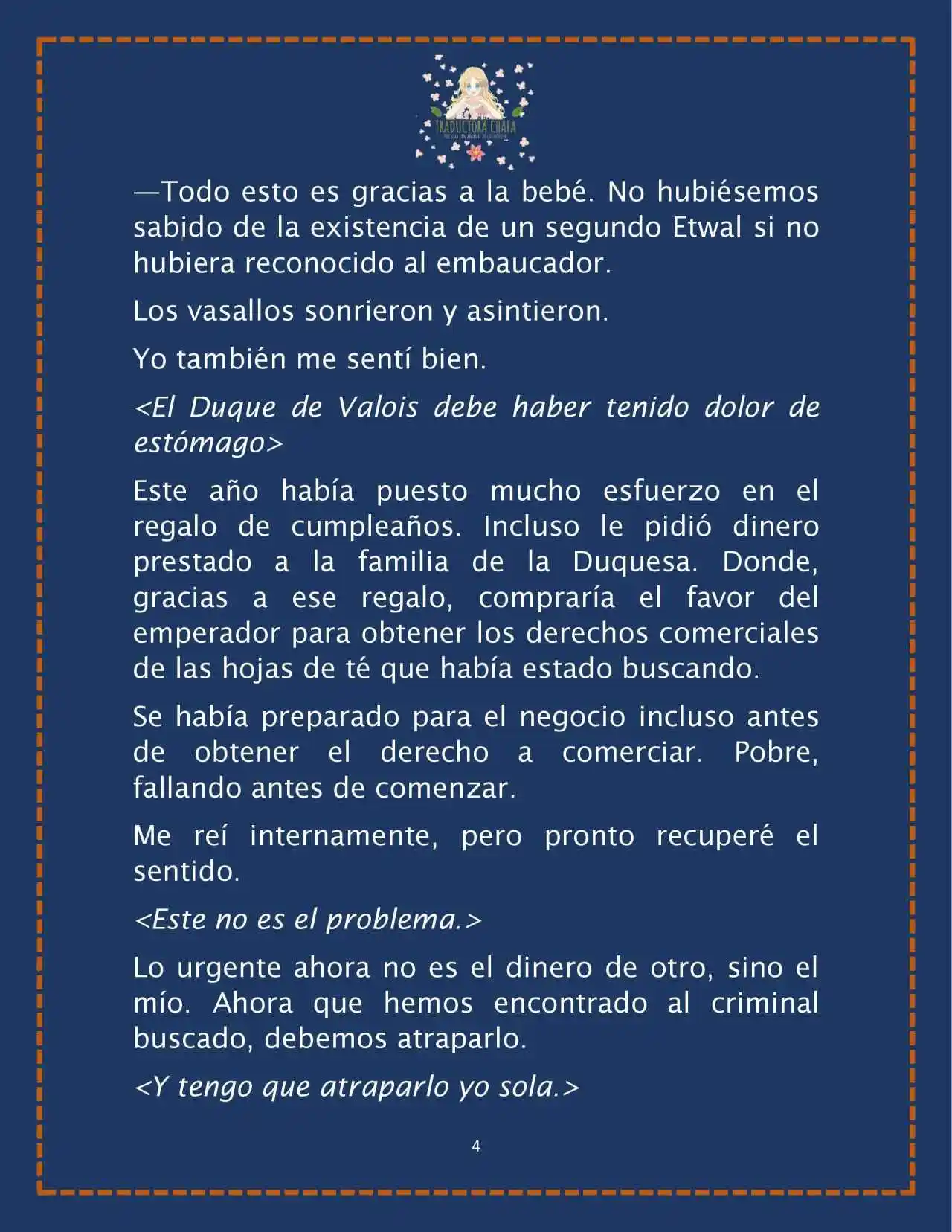 LA BEBE QUE CRIA UN VILLANO (Novela) - Capítulo 29 - Página 6 - LectorTMOo