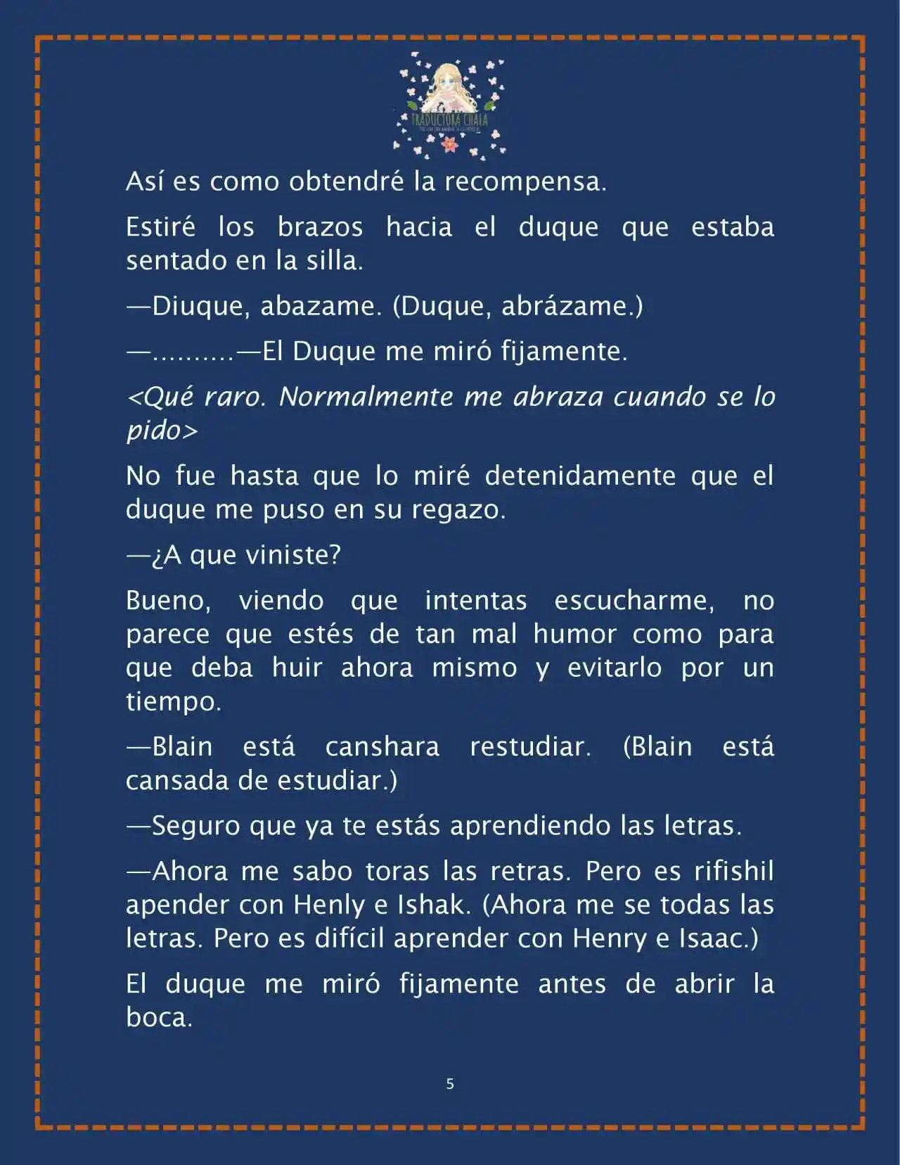 LA BEBE QUE CRIA UN VILLANO (Novela) - Capítulo 29 - Página 7 - LectorTMOo