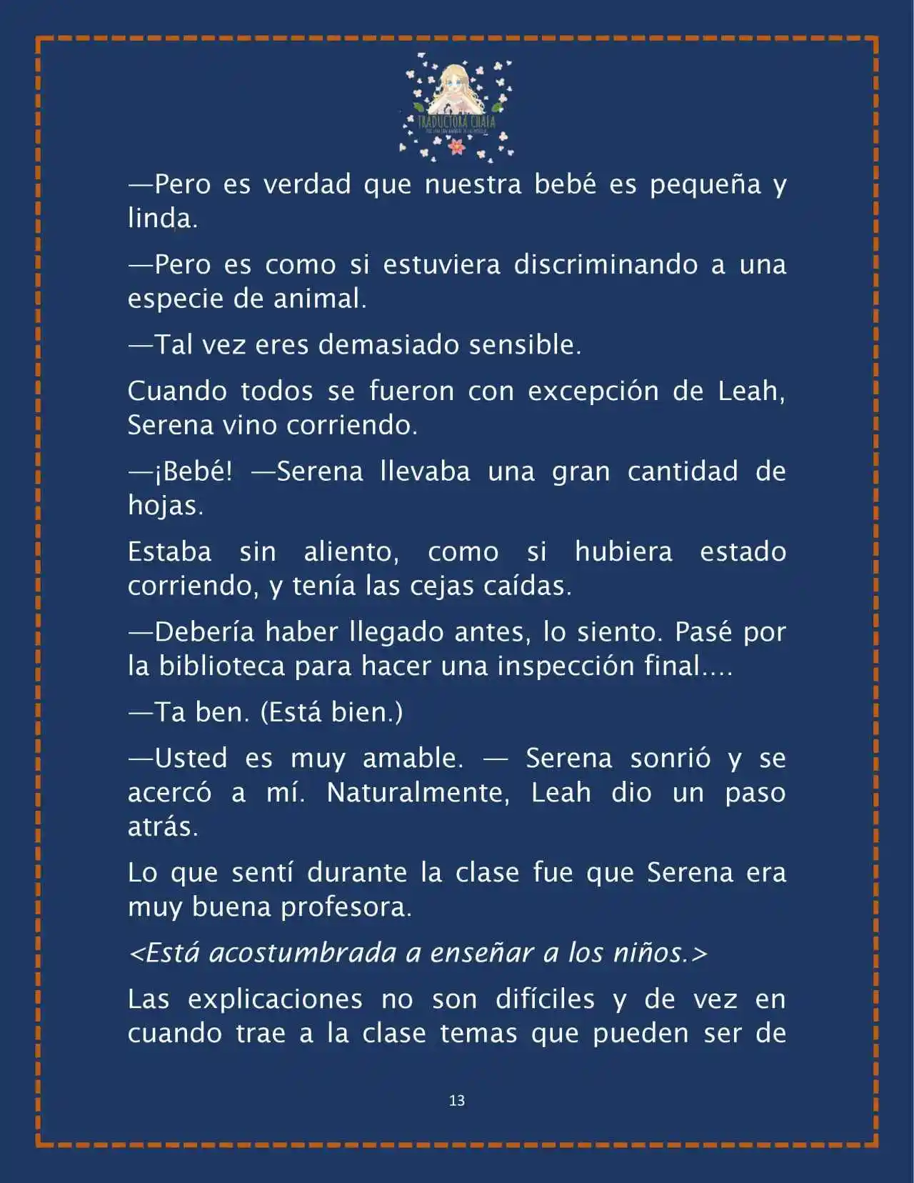 LA BEBE QUE CRIA UN VILLANO (Novela) - Capítulo 29 - Página 15 - LectorTMOo