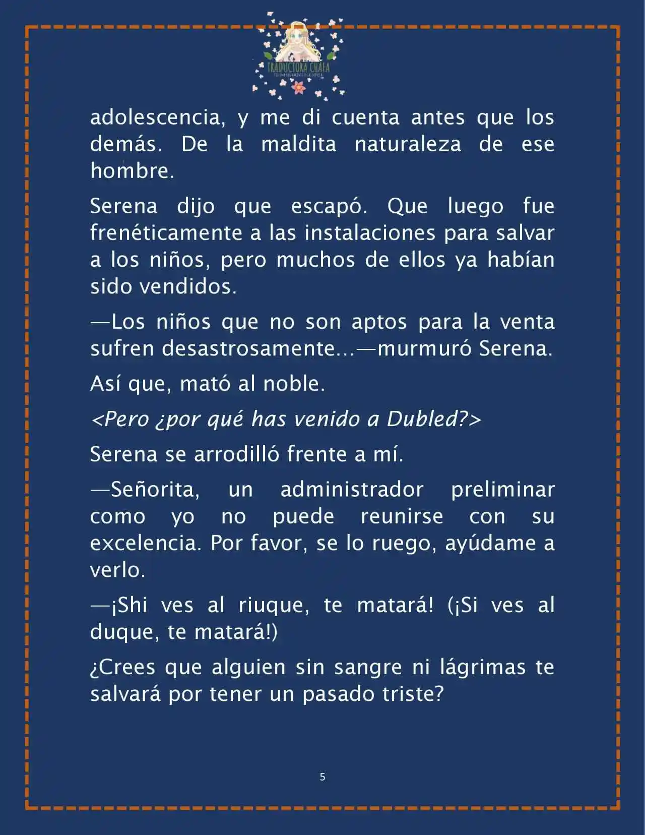 LA BEBE QUE CRIA UN VILLANO (Novela) - Capítulo 30 - Página 7 - LectorTMOo