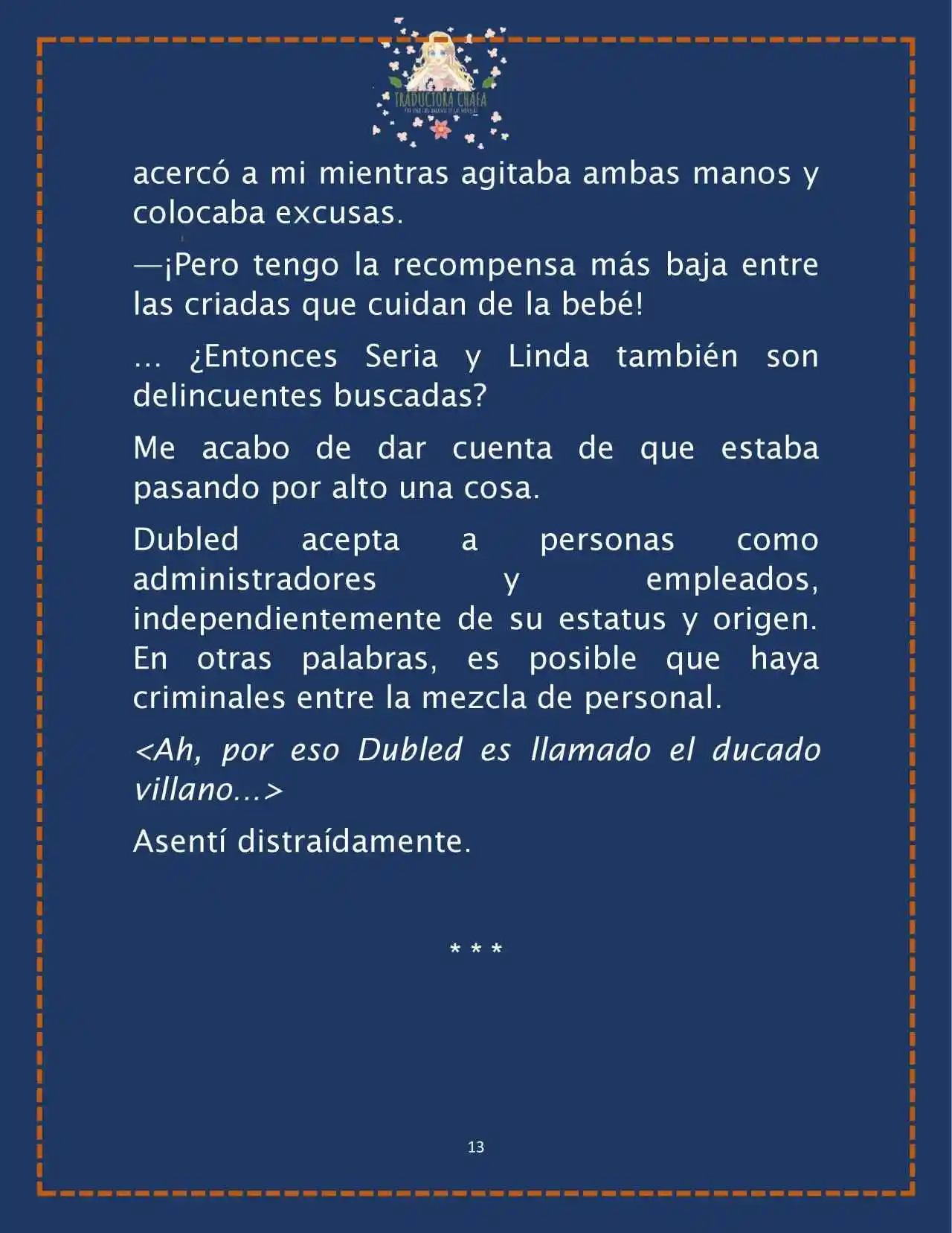 LA BEBE QUE CRIA UN VILLANO (Novela) - Capítulo 30 - Página 15 - LectorTMOo