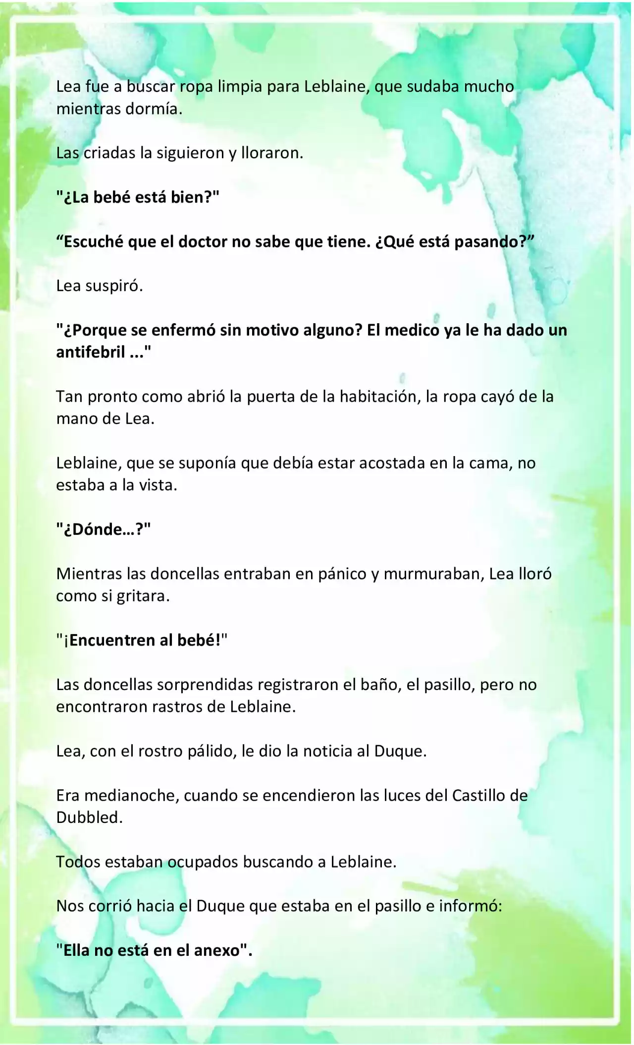 LA BEBE QUE CRIA UN VILLANO (Novela) - Capítulo 8 - Página 7 - LectorTMOo