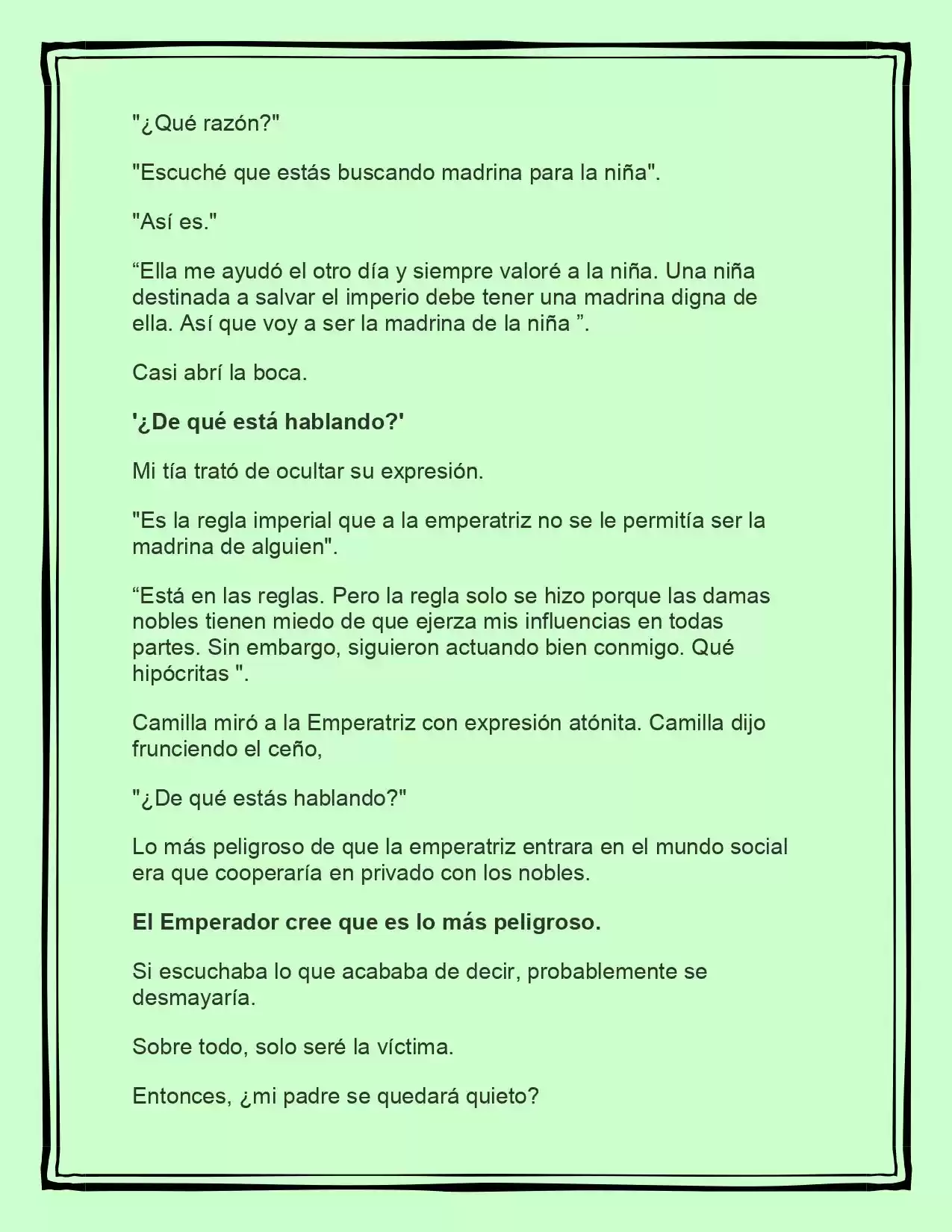 LA BEBE QUE CRIA UN VILLANO (Novela) - Capítulo 90 - Página 2 - LectorTMOo