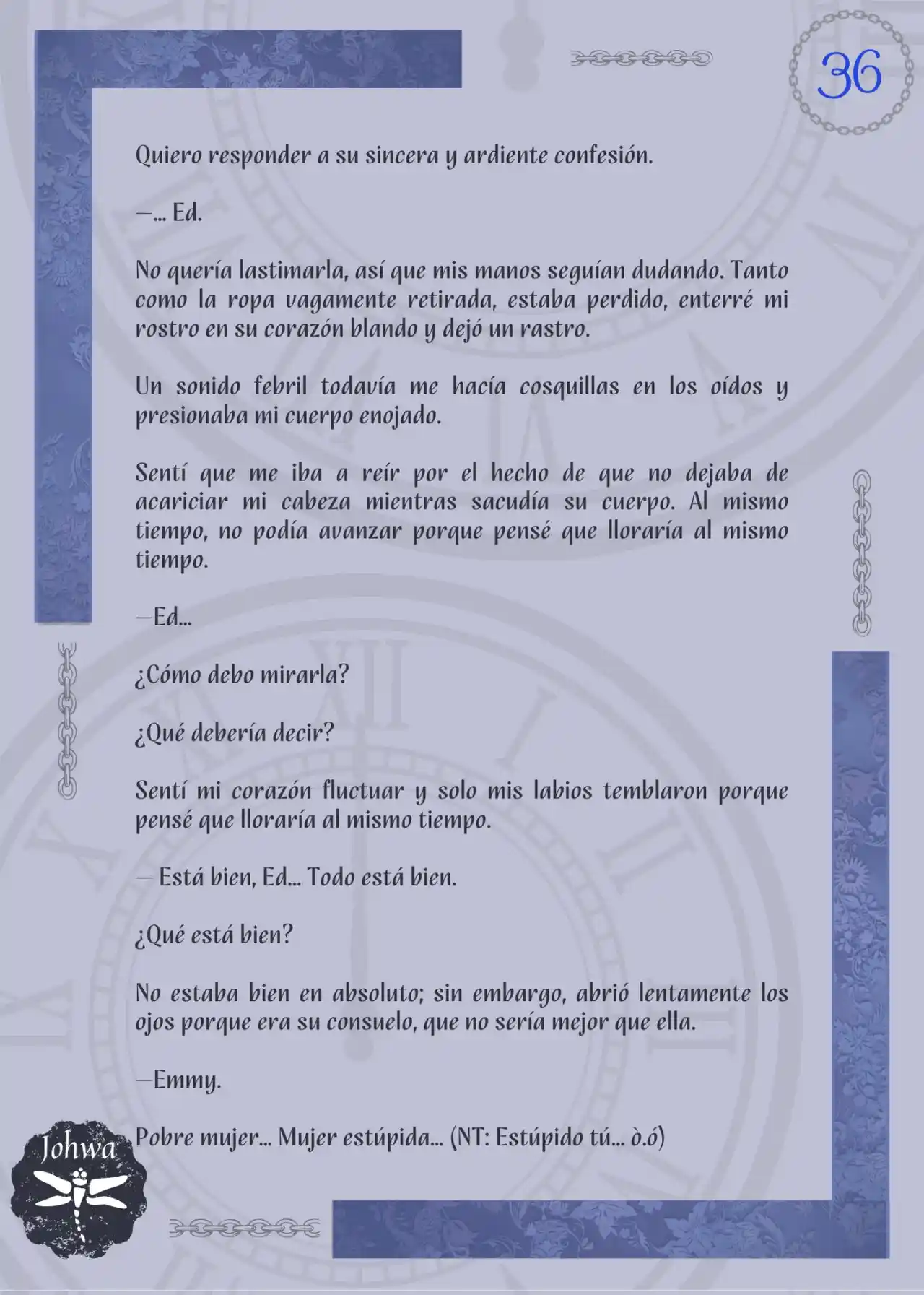 La Bestia De Hoy Que No Conoce El Ayer (Novela) - Capítulo 14 - Página 75 - LectorTMOo