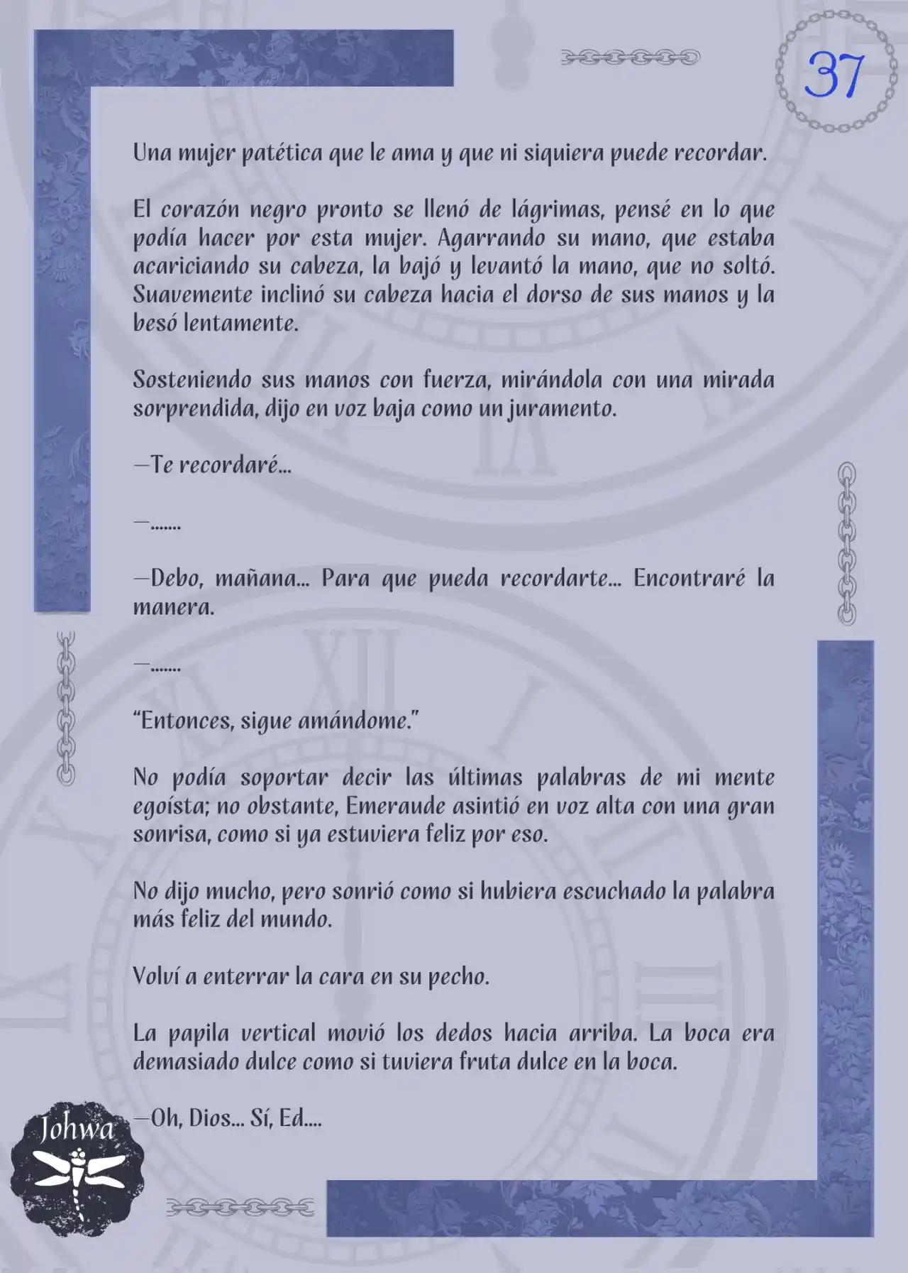 La Bestia De Hoy Que No Conoce El Ayer (Novela) - Capítulo 14 - Página 77 - LectorTMOo