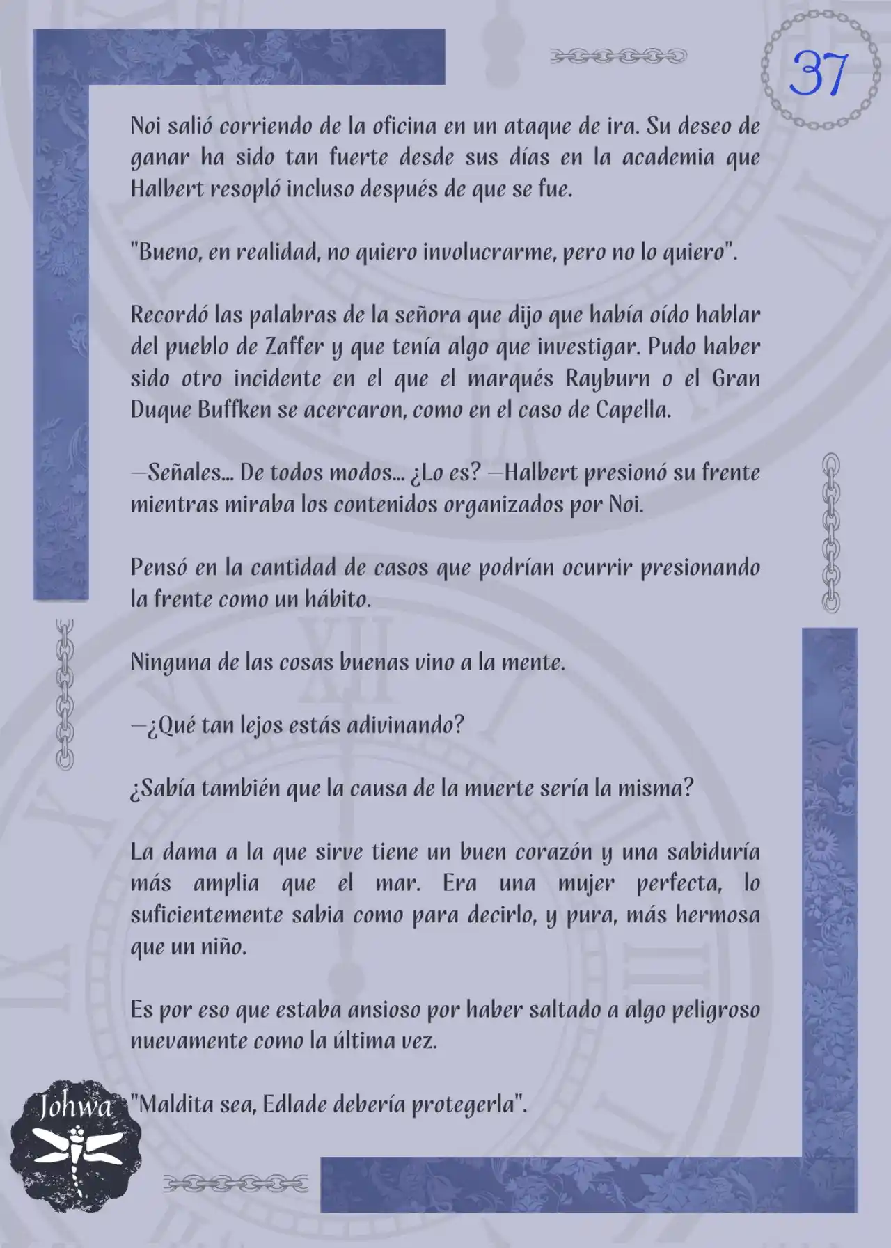 La Bestia De Hoy Que No Conoce El Ayer (Novela) - Capítulo 16 - Página 39 - LectorTMOo