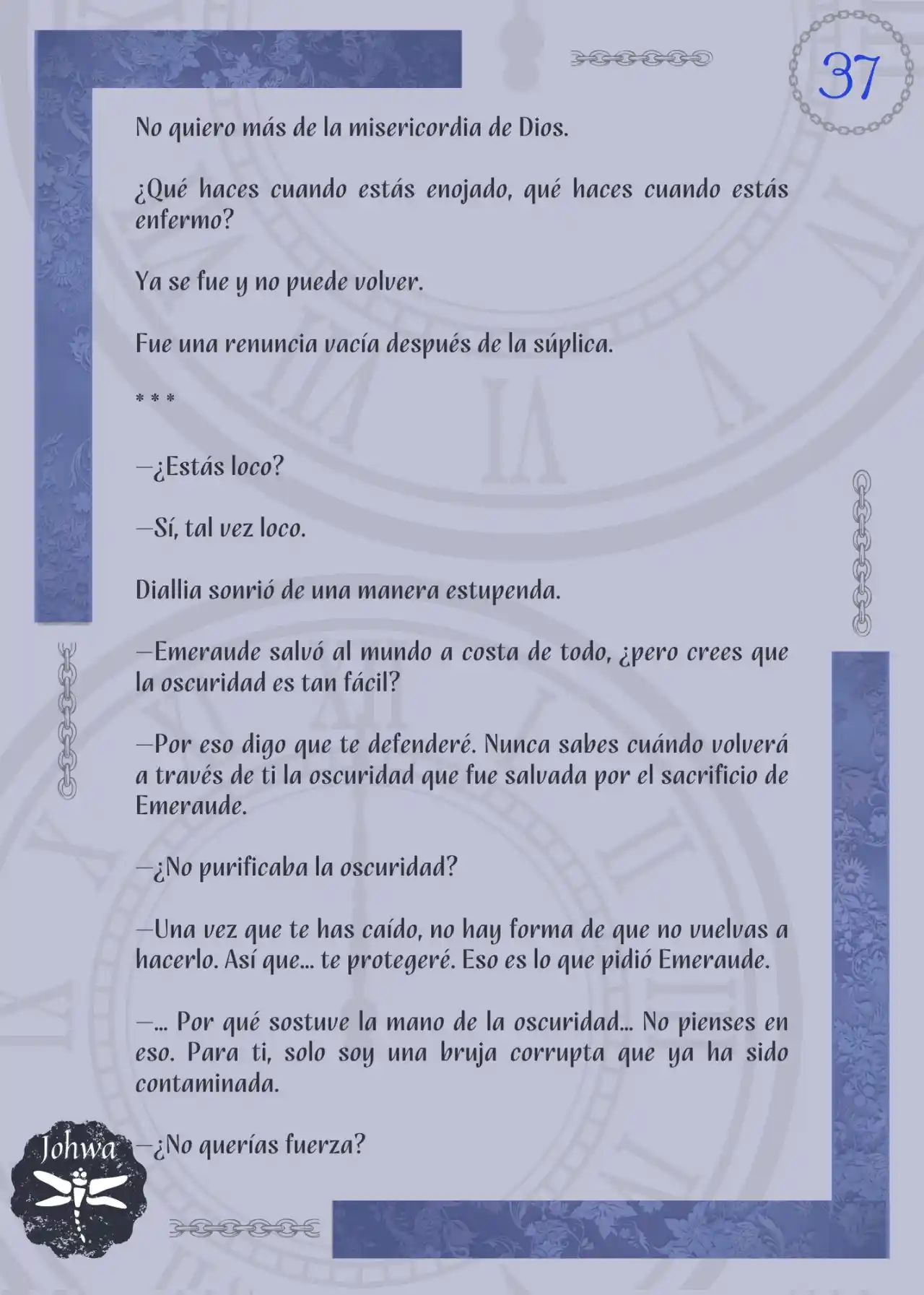 La Bestia De Hoy Que No Conoce El Ayer (Novela) - Capítulo 25 - Página 39 - LectorTMOo