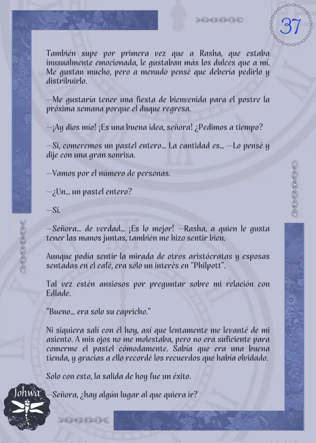 La Bestia De Hoy Que No Conoce El Ayer (Novela) - Capítulo 7 - Página 39 - LectorTMOo