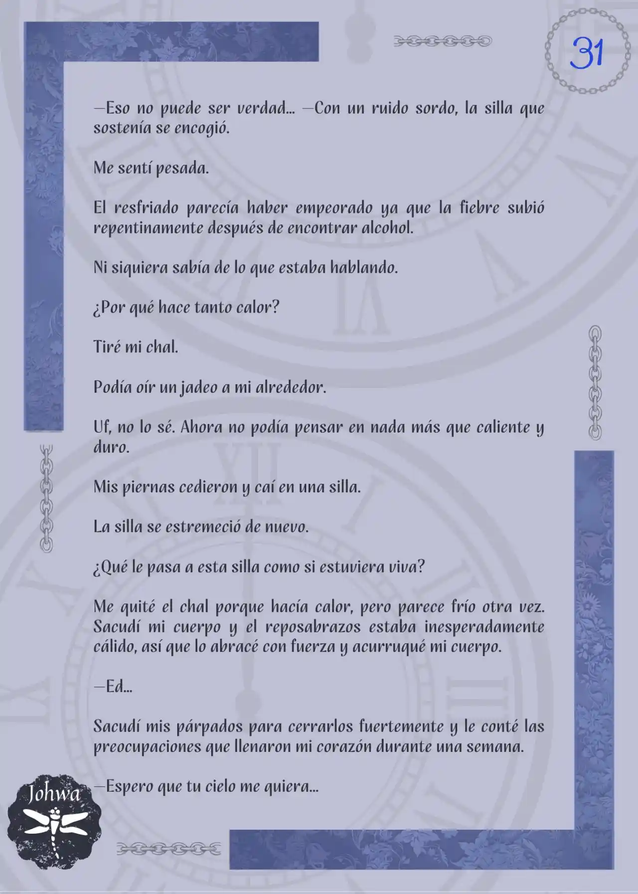 La Bestia Del Hoy Que No Conoce El Ayer (Novela) - Capítulo 9 - Página 33 - LectorTMOo