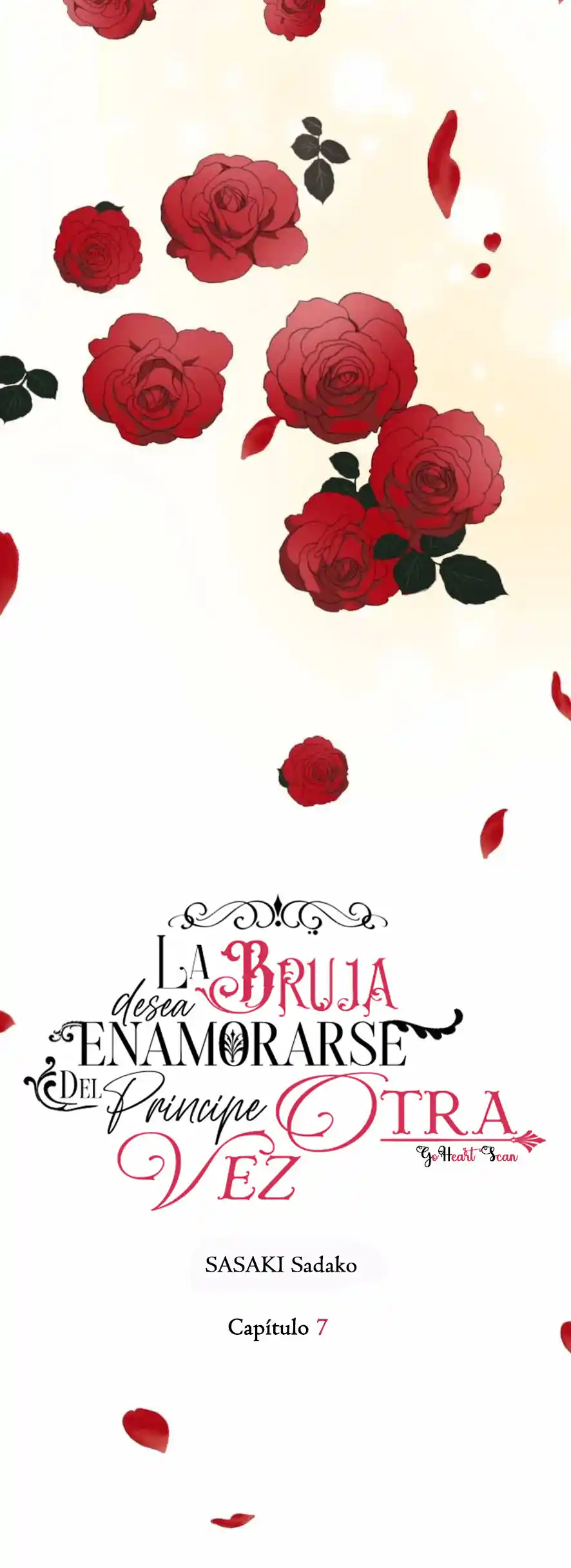 La Bruja Desea Enamorarse Del Príncipe Otra Vez~ - Capítulo 7 - Página 8 - LectorTMOo