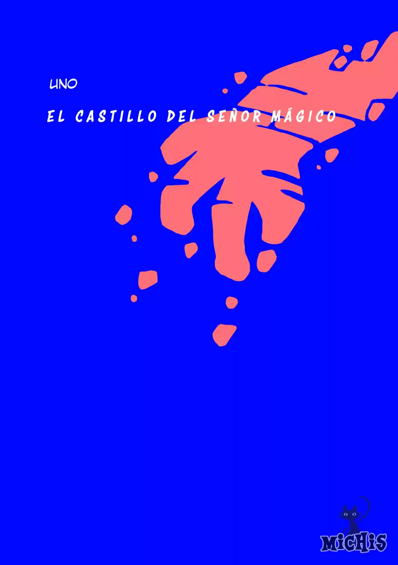 La Bruja Eterna Y Su Perro - Capítulo 1 - Página 2 - LectorTMOo