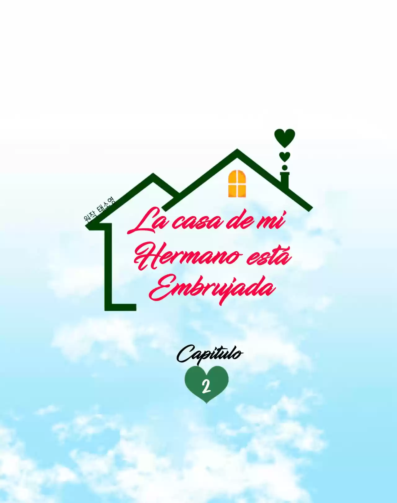 La Casa De Mi Hermano Está Embrujada - Capítulo 2 - Página 5 - LectorTMOo