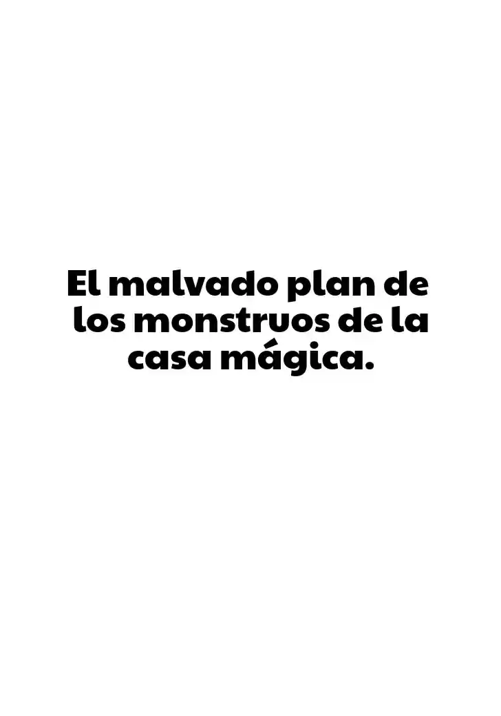 La Casa Mágica - Capítulo 3 - Página 3 - LectorTMOo