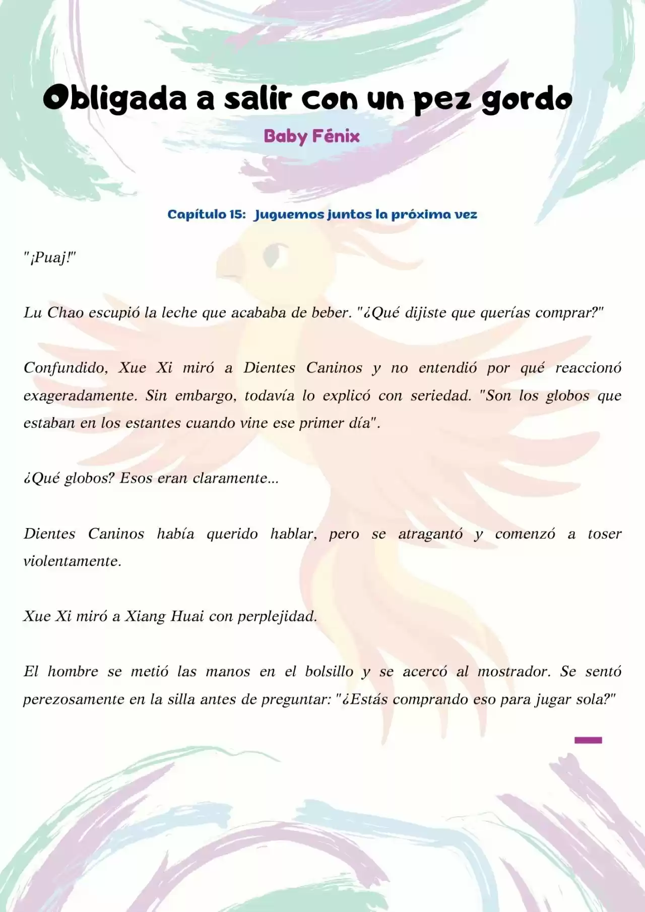 La Chica Inteligente Comprometida A Salir Con Un Pez Gordo (Novela) - Capítulo 15 - Página 2 - LectorTMOo