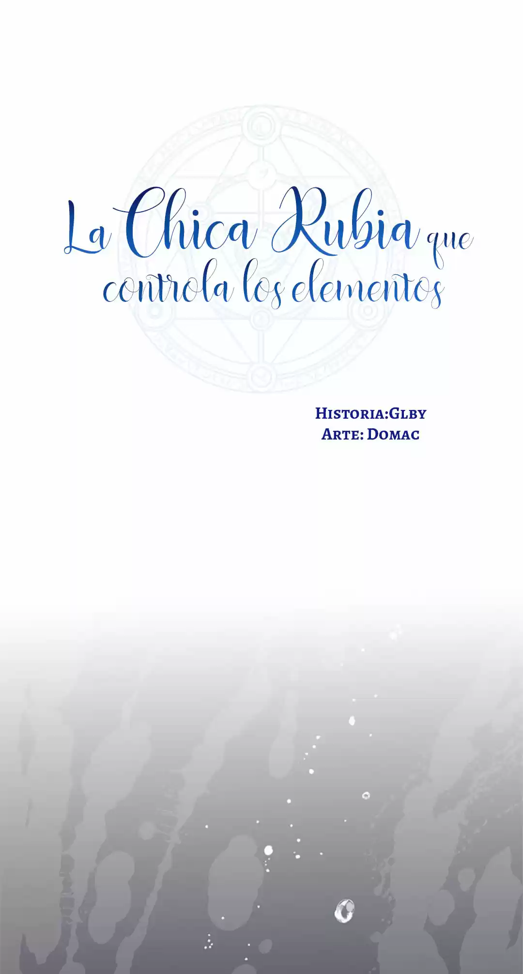 LA CHICA RUBIA QUE CONTROLA LOS ELEMENTOS - Capítulo 35 - Página 8 - LectorTMOo