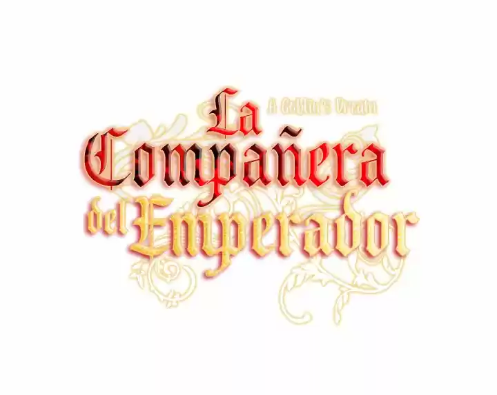 La Compañera Del Emperador - Capítulo 45 - Página 10 - LectorTMOo