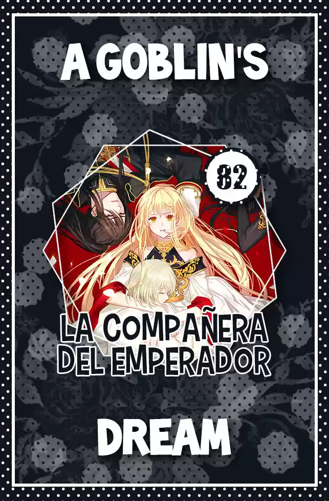 La Compañera Del Emperador - Capítulo 82 - Página 1 - LectorTMOo