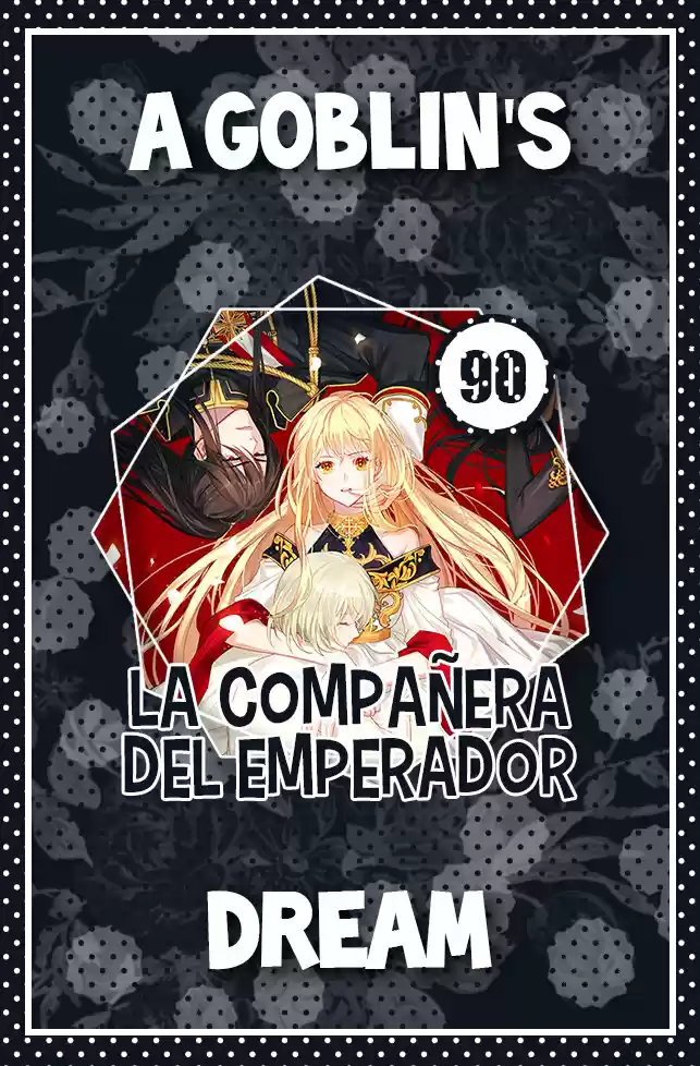 La Compañera Del Emperador - Capítulo 90 - Página 1 - LectorTMOo