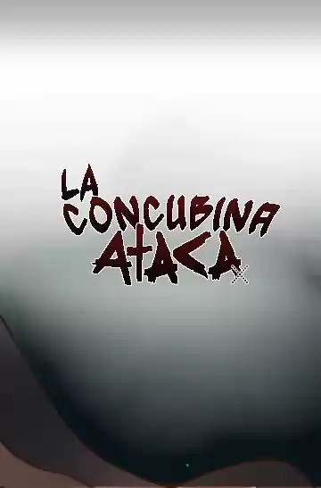 La Concubina Ataca - Capítulo 44 - Página 5 - LectorTMOo