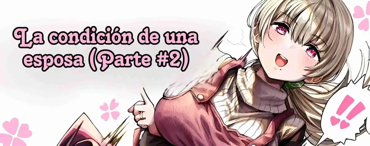 La Condición De Una Esposa. - Capítulo 27 - Página 1 - LectorTMOo
