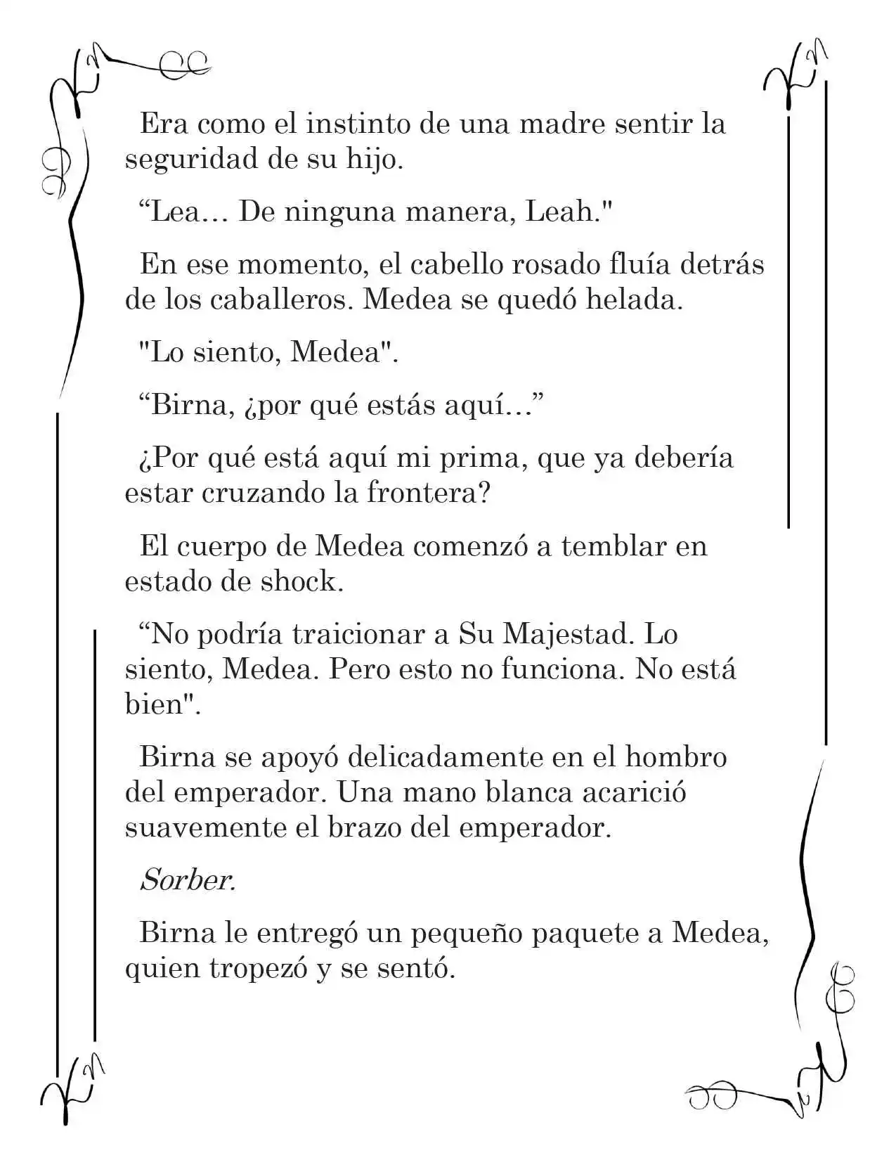 LA CORONA QUE TE ROBARÉ. (Novela) - Capítulo 1 - Página 7 - LectorTMOo