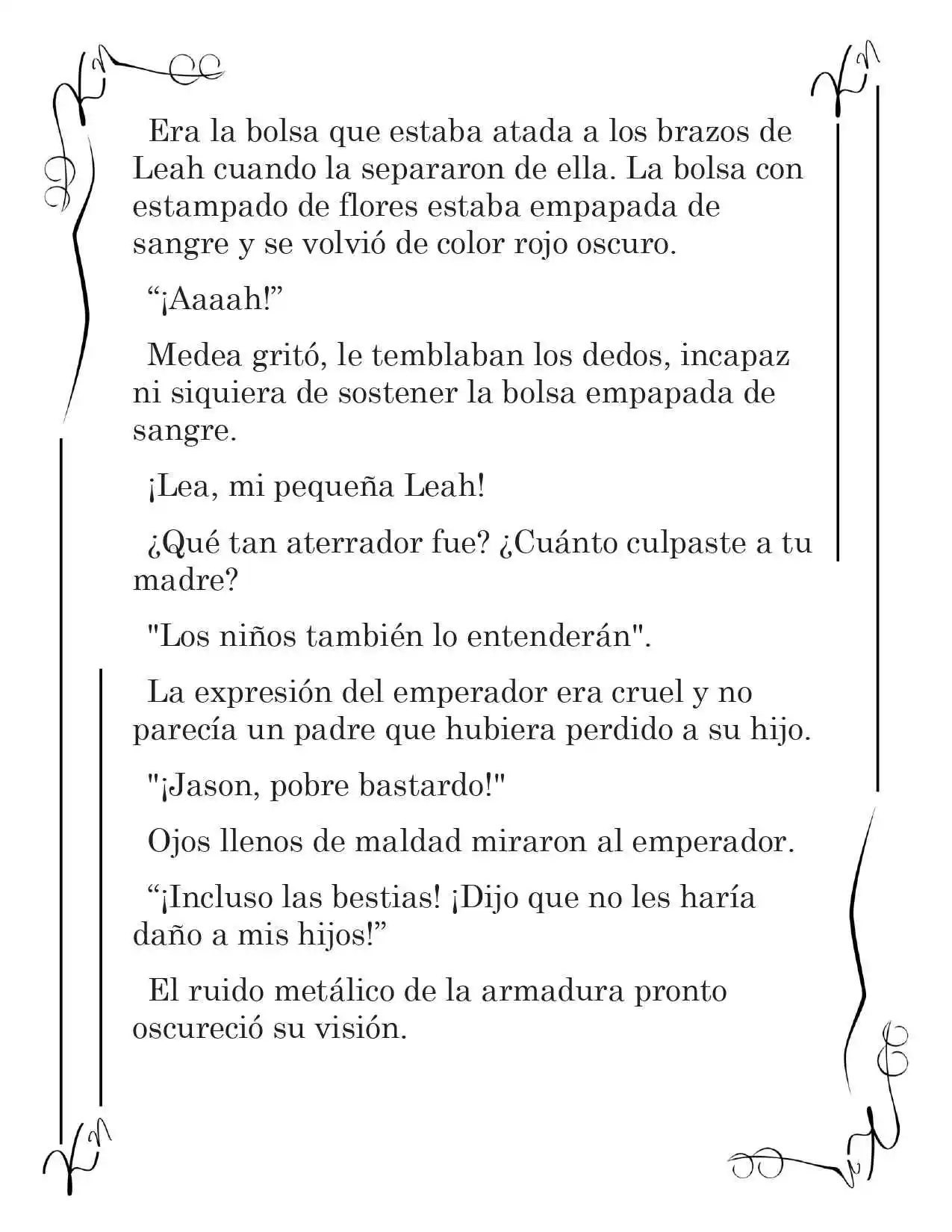 LA CORONA QUE TE ROBARÉ. (Novela) - Capítulo 1 - Página 8 - LectorTMOo