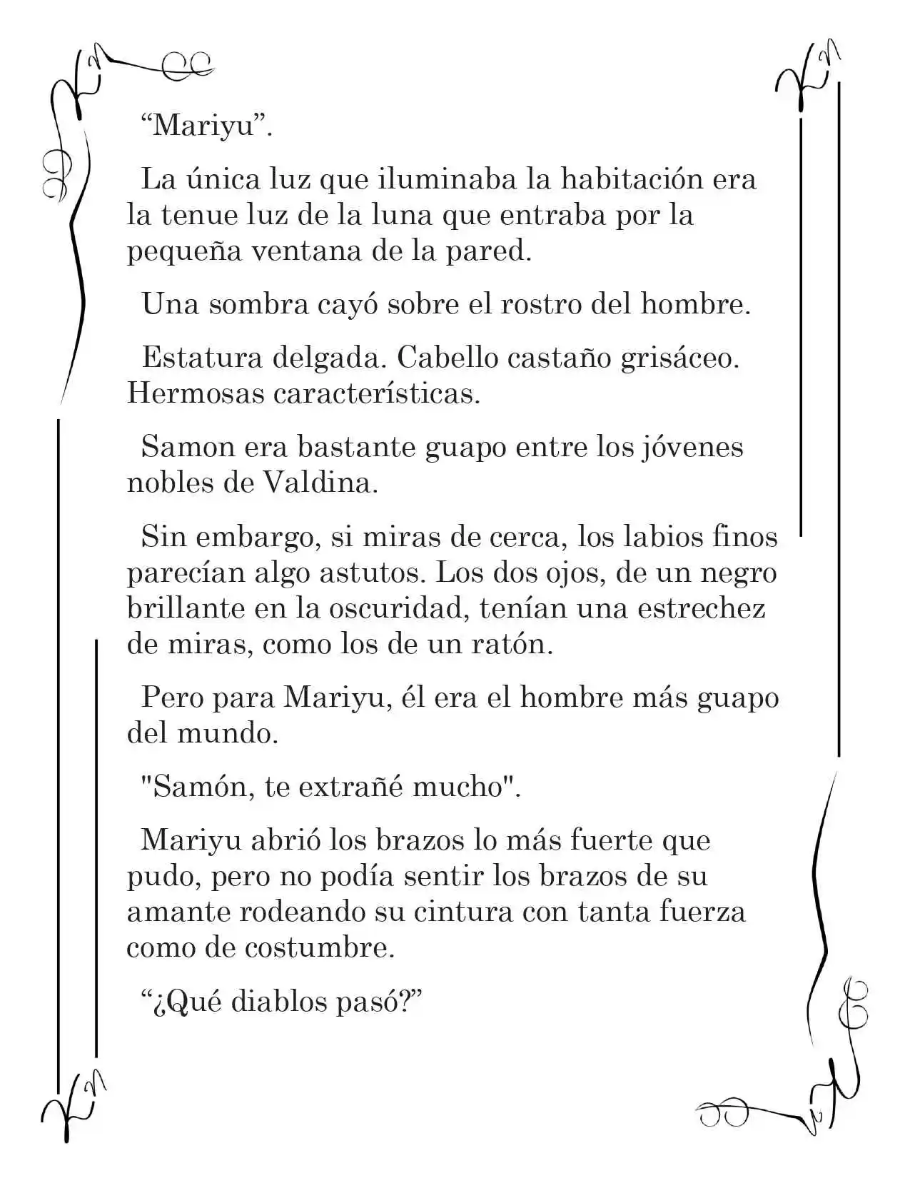 LA CORONA QUE TE ROBARÉ. (Novela) - Capítulo 10 - Página 14 - LectorTMOo