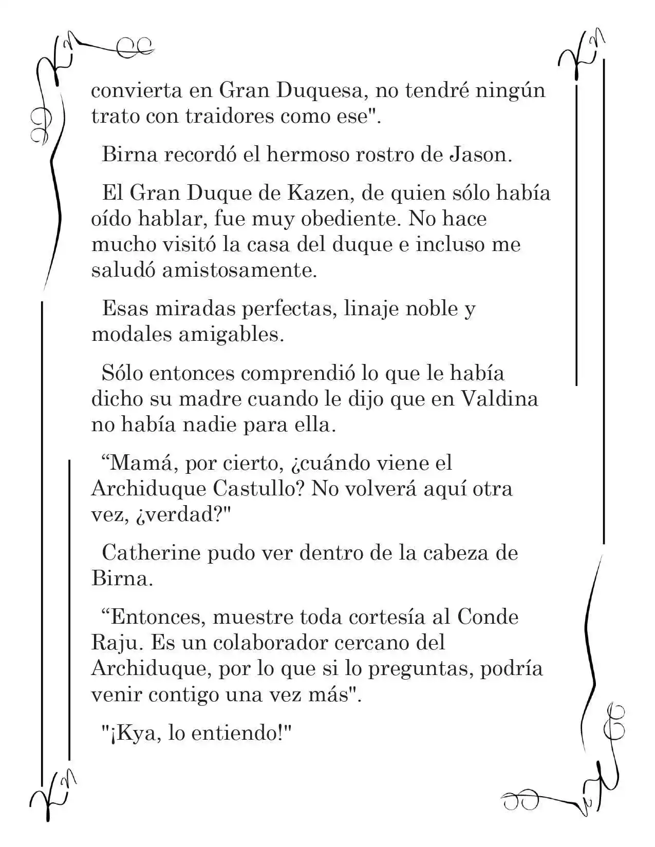 LA CORONA QUE TE ROBARÉ. (Novela) - Capítulo 100 - Página 5 - LectorTMOo