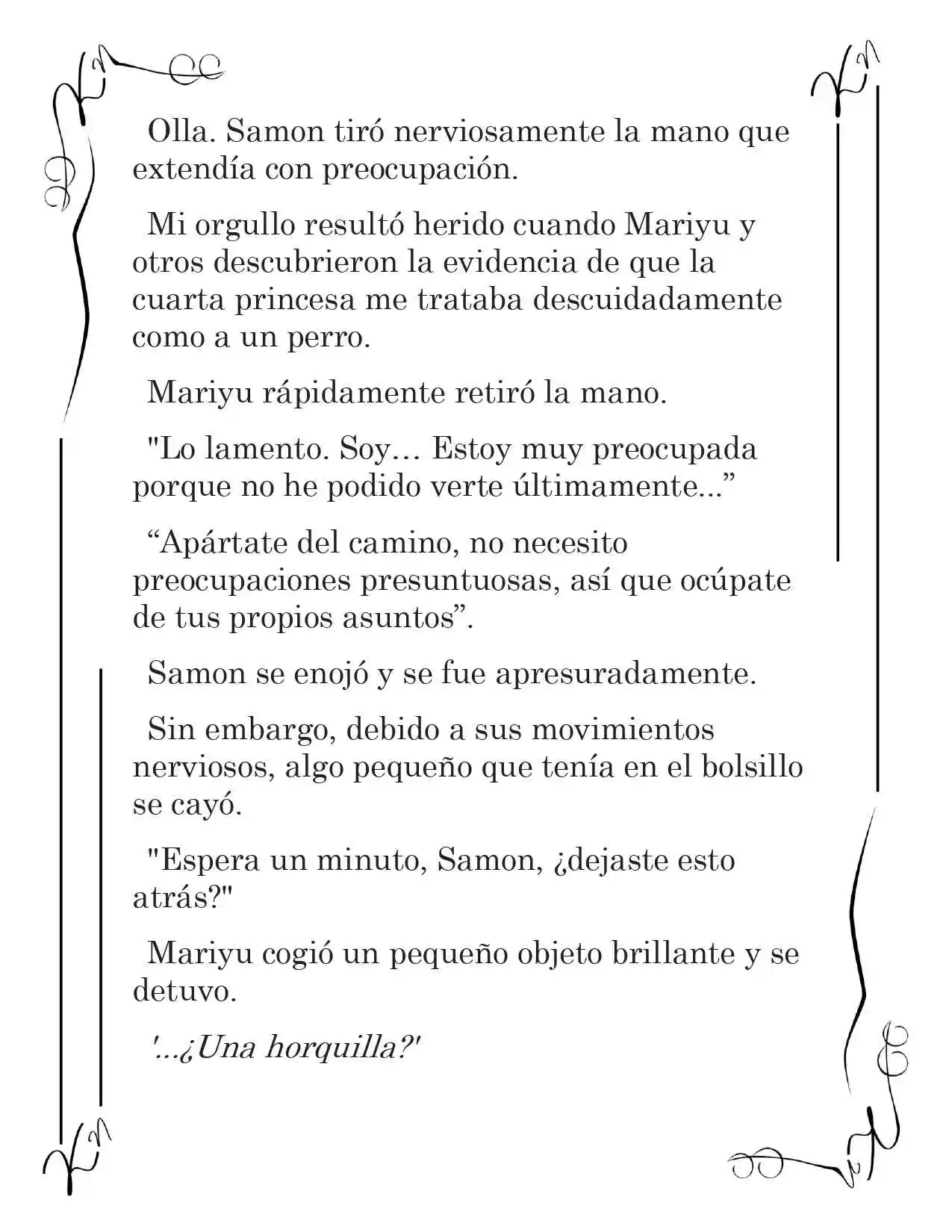 LA CORONA QUE TE ROBARÉ. (Novela) - Capítulo 100 - Página 12 - LectorTMOo