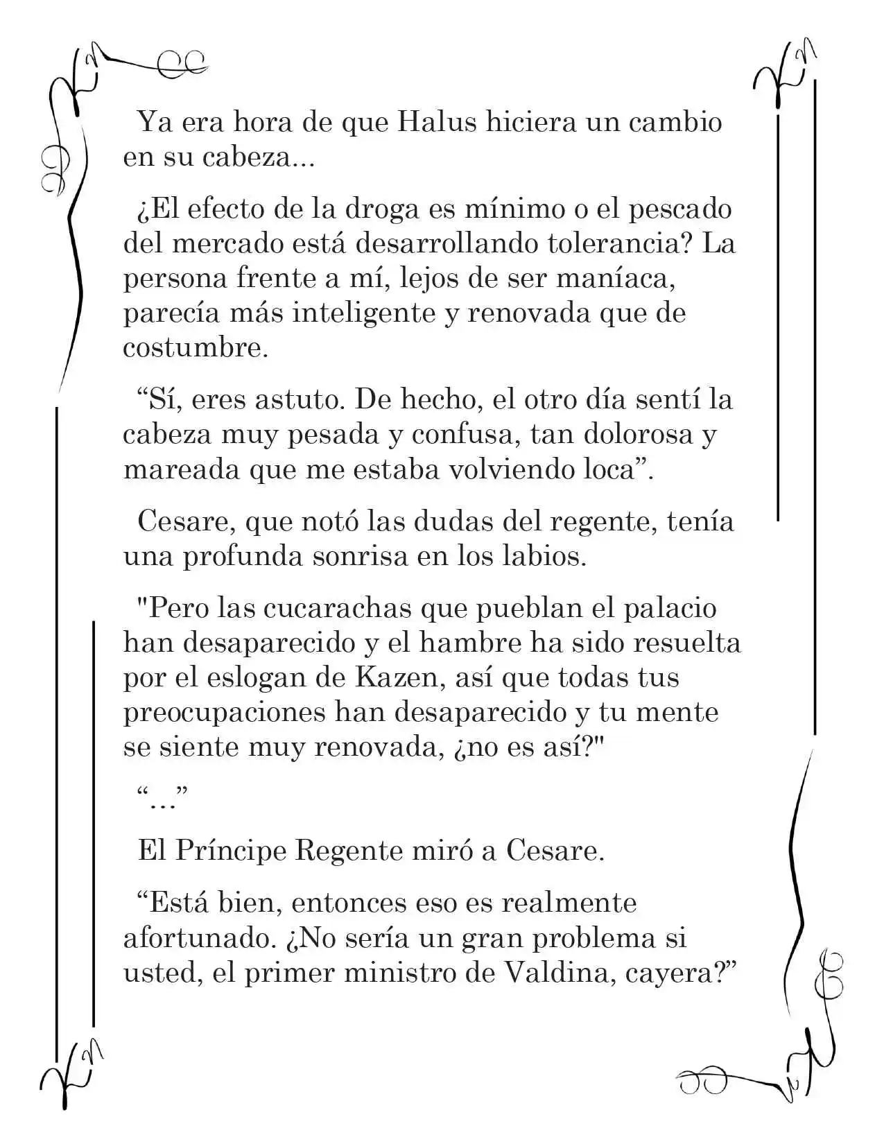 LA CORONA QUE TE ROBARÉ. (Novela) - Capítulo 101 - Página 11 - LectorTMOo