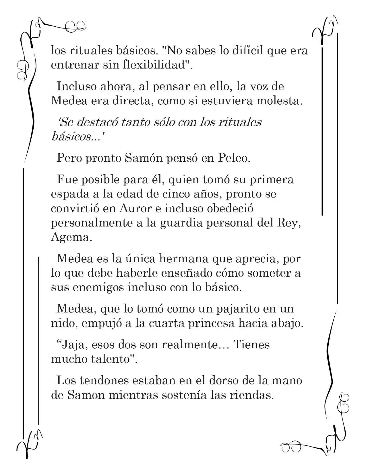 LA CORONA QUE TE ROBARÉ. (Novela) - Capítulo 102 - Página 4 - LectorTMOo