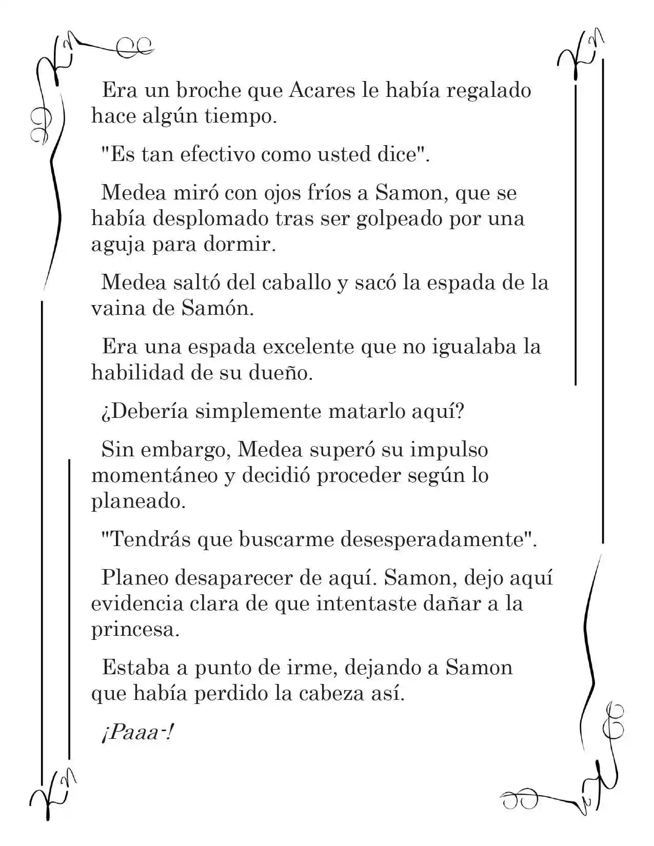 LA CORONA QUE TE ROBARÉ. (Novela) - Capítulo 102 - Página 9 - LectorTMOo