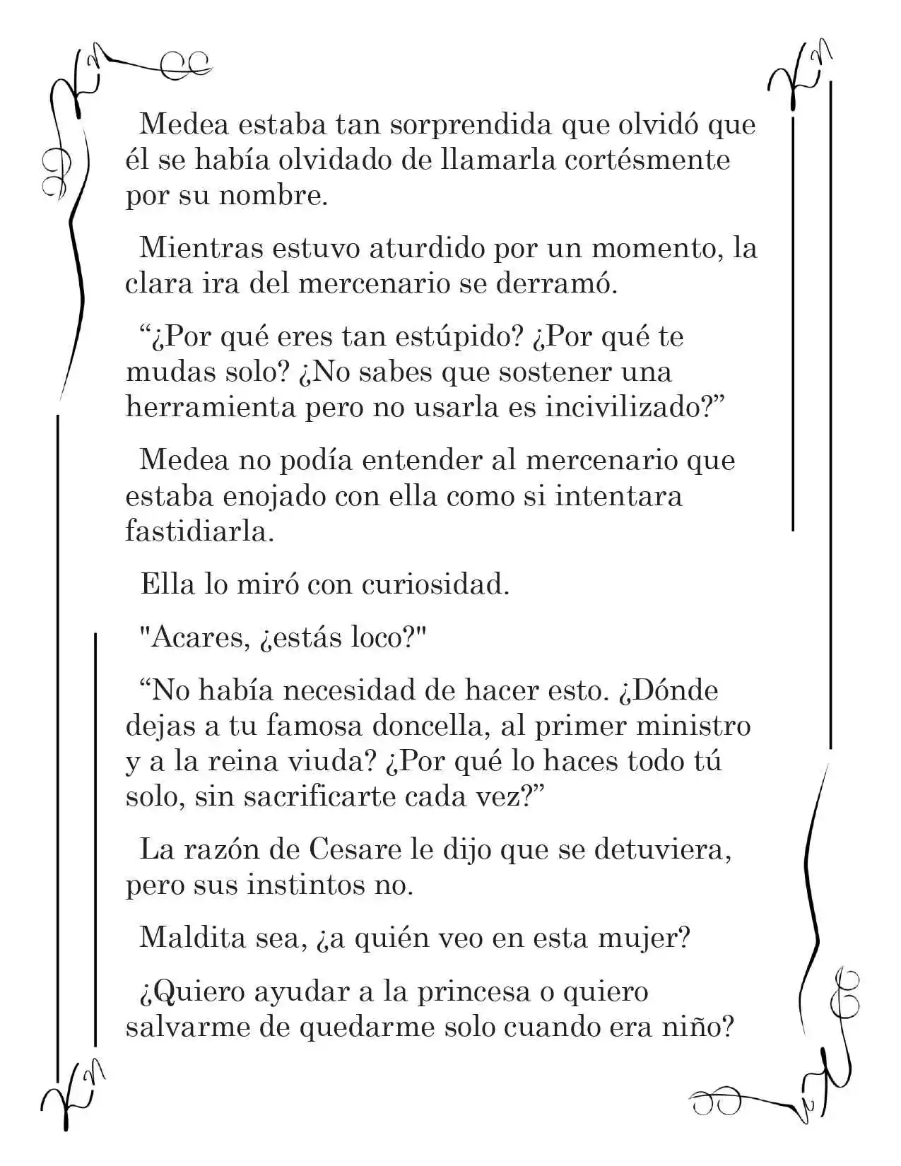 LA CORONA QUE TE ROBARÉ. (Novela) - Capítulo 106 - Página 3 - LectorTMOo