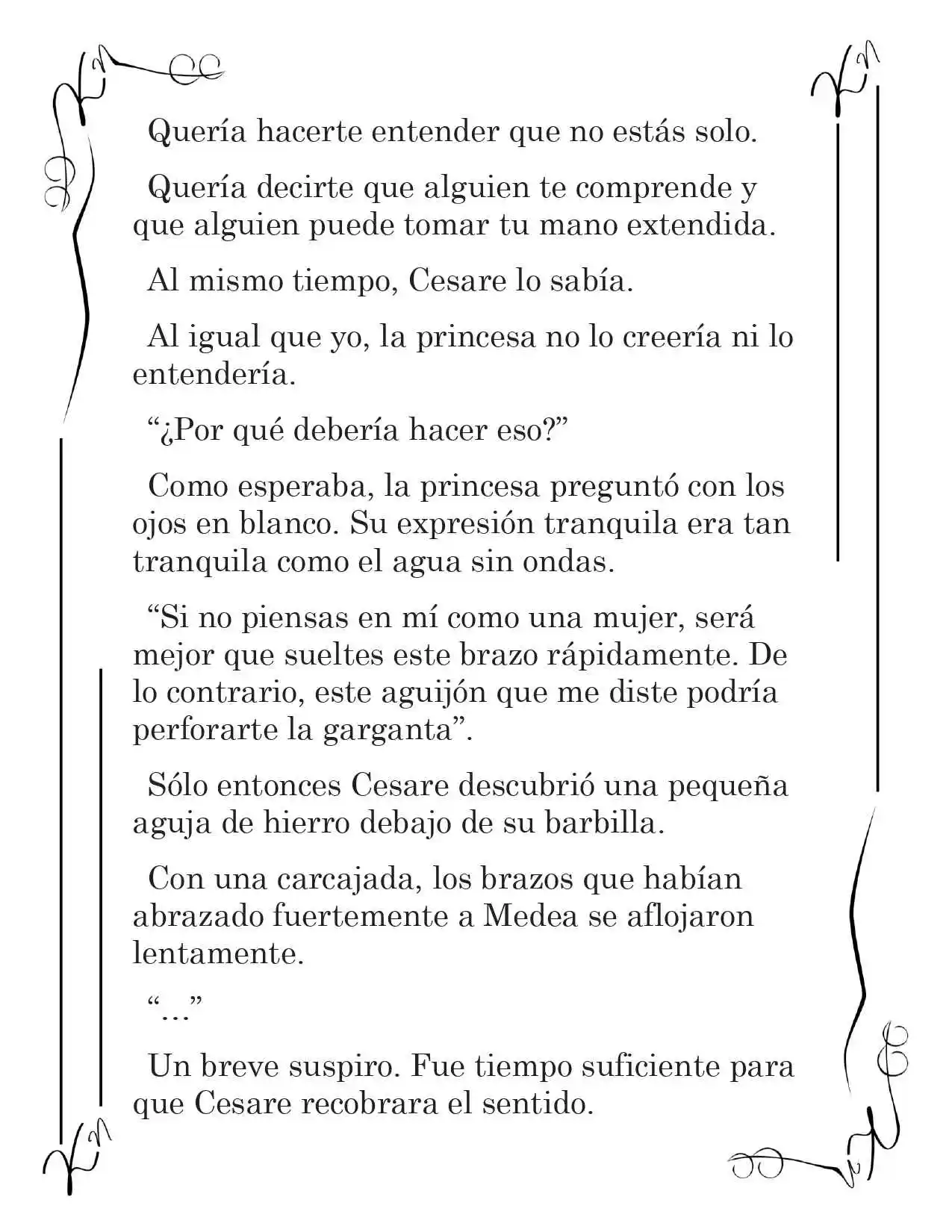LA CORONA QUE TE ROBARÉ. (Novela) - Capítulo 106 - Página 4 - LectorTMOo