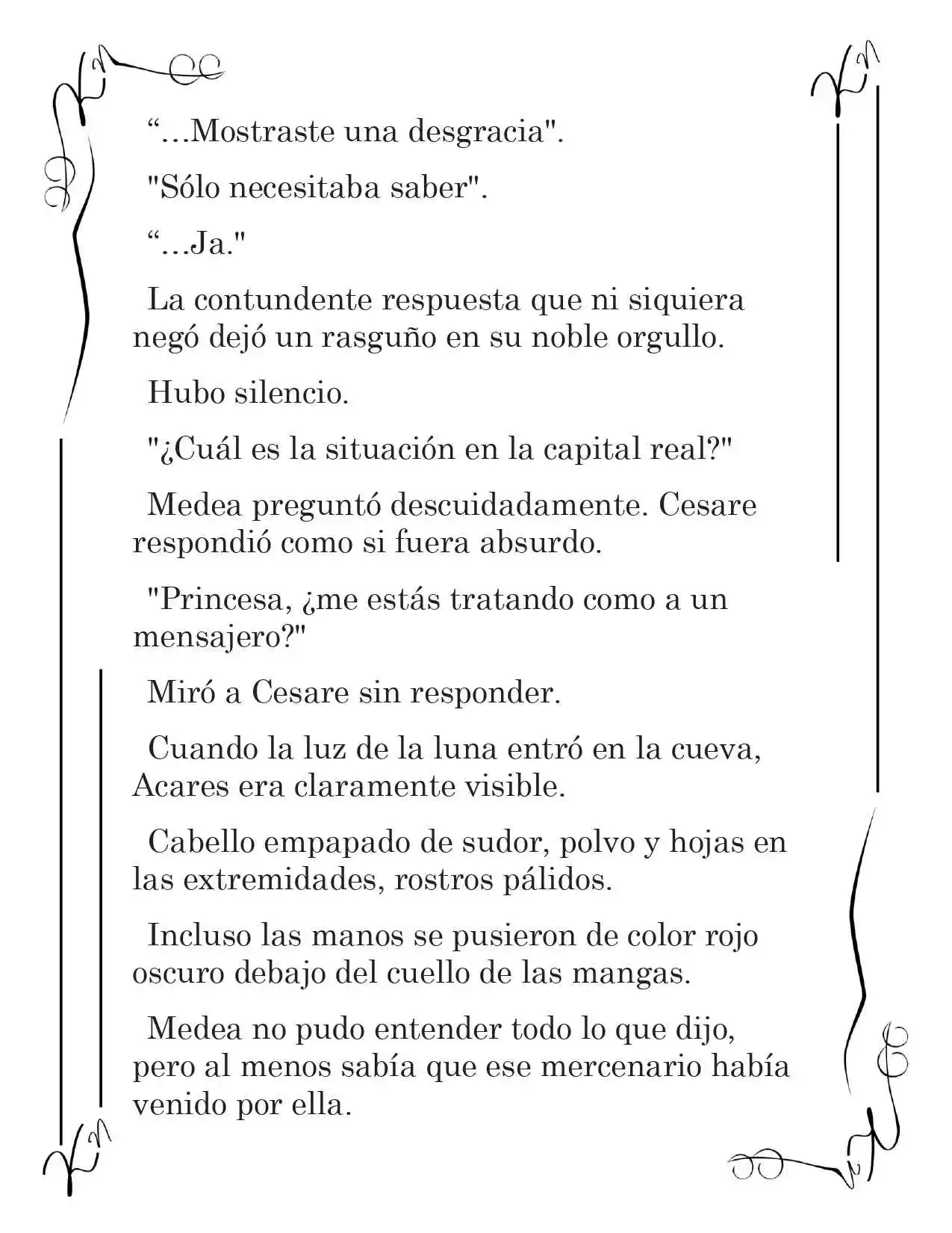 LA CORONA QUE TE ROBARÉ. (Novela) - Capítulo 106 - Página 5 - LectorTMOo