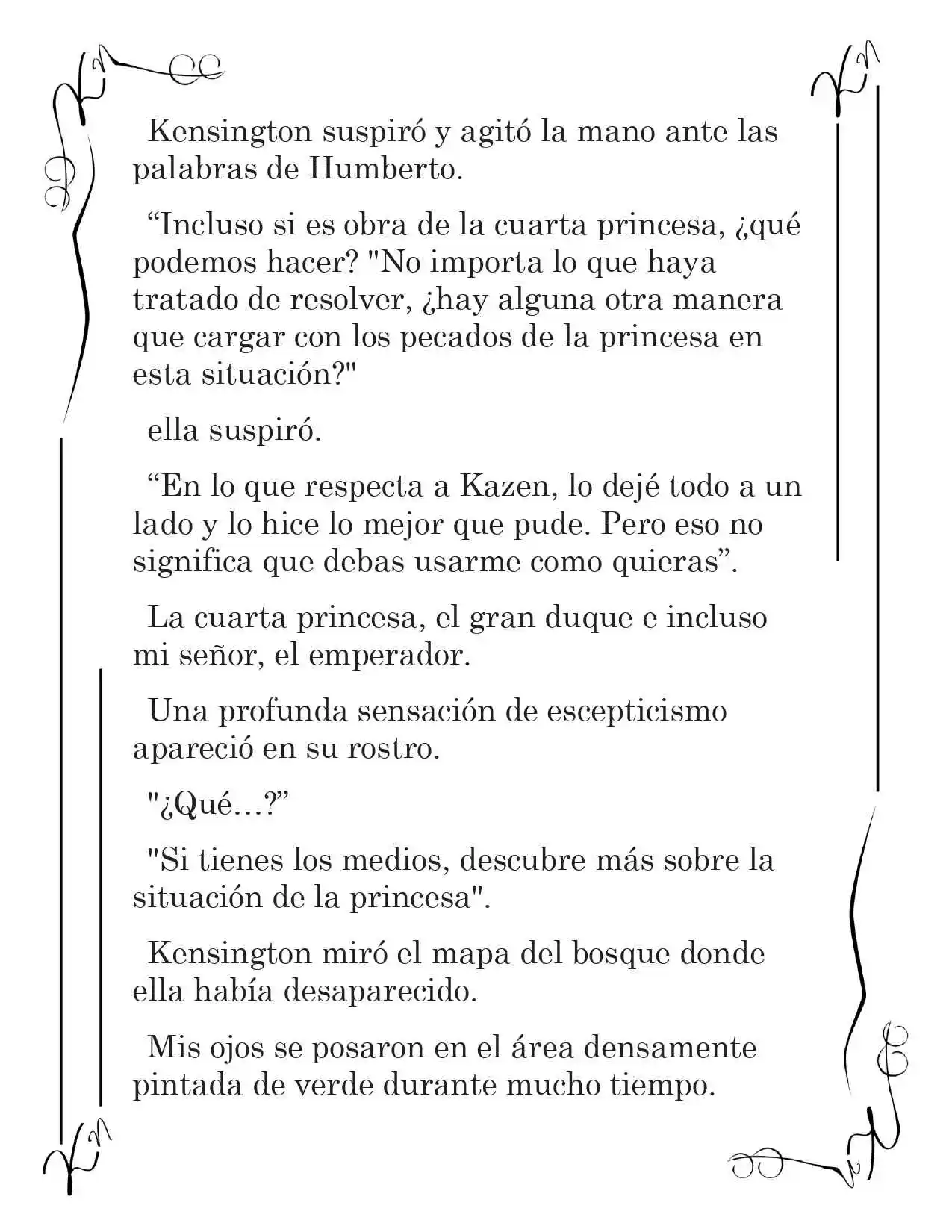 LA CORONA QUE TE ROBARÉ. (Novela) - Capítulo 106 - Página 11 - LectorTMOo