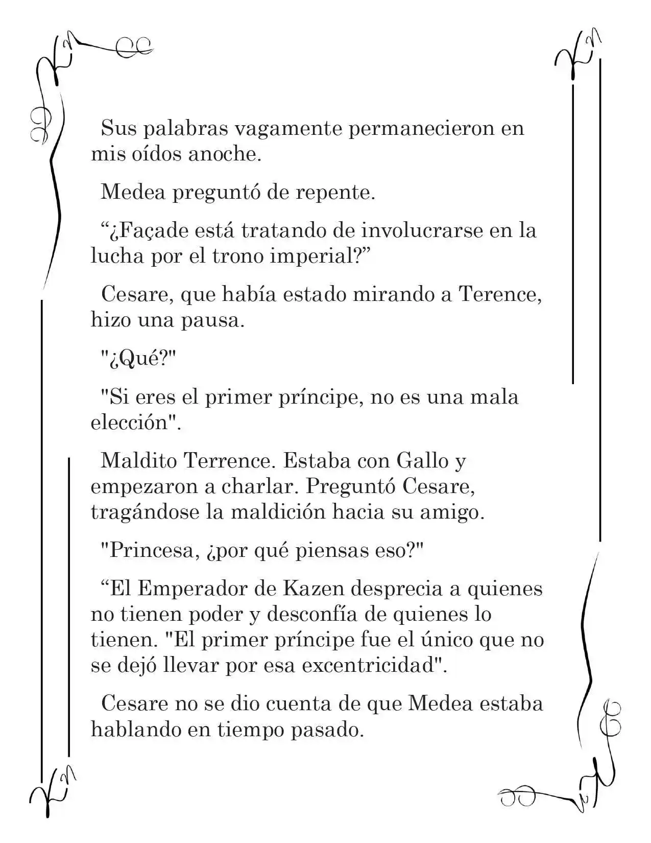 LA CORONA QUE TE ROBARÉ. (Novela) - Capítulo 107 - Página 10 - LectorTMOo