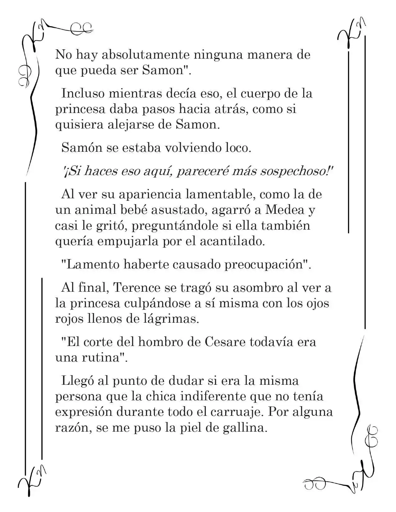 LA CORONA QUE TE ROBARÉ. (Novela) - Capítulo 108 - Página 13 - LectorTMOo